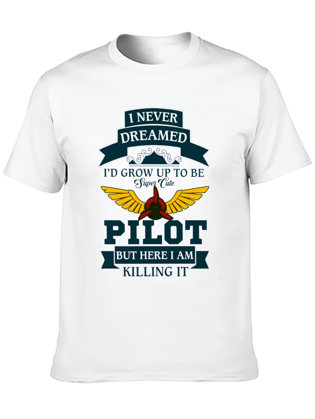 Pilot Dreamed T-Shirt - Aviation Gift