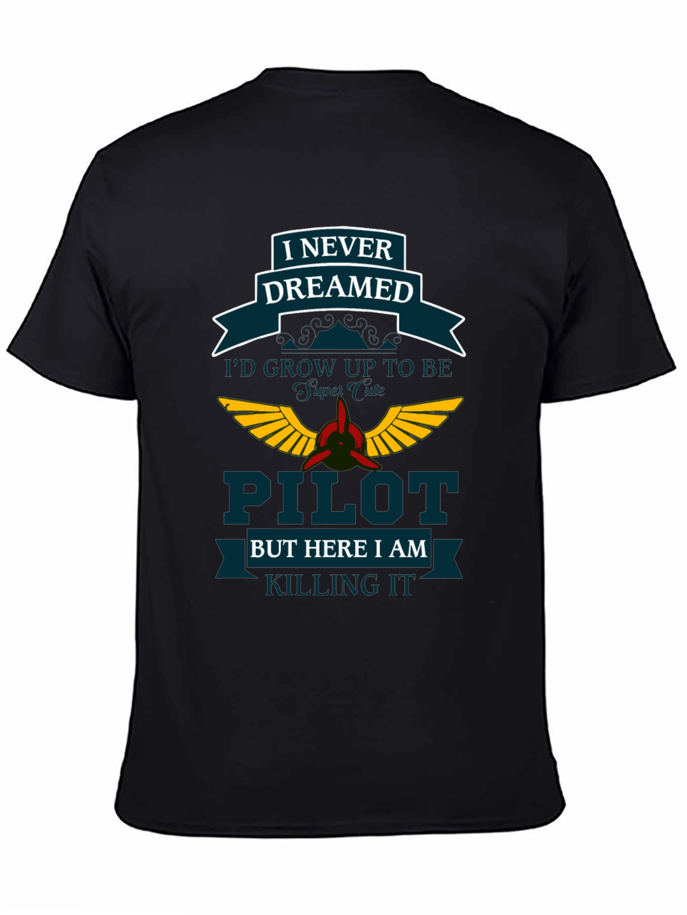 Pilot Dreamed T-Shirt - Aviation Gift