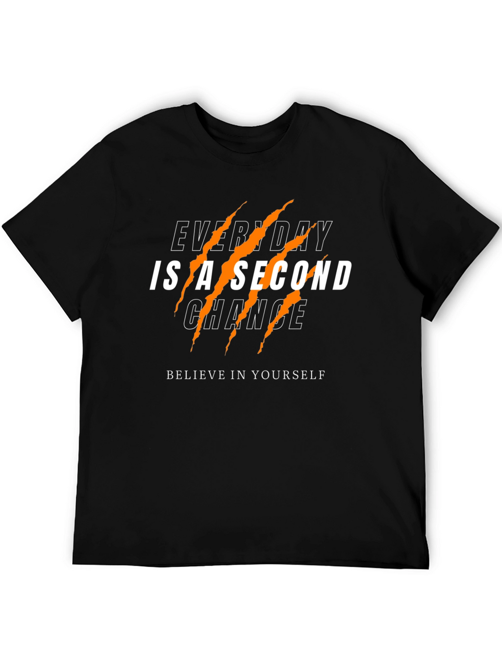 Everyday is a Second Chance Graphic T-Shirt