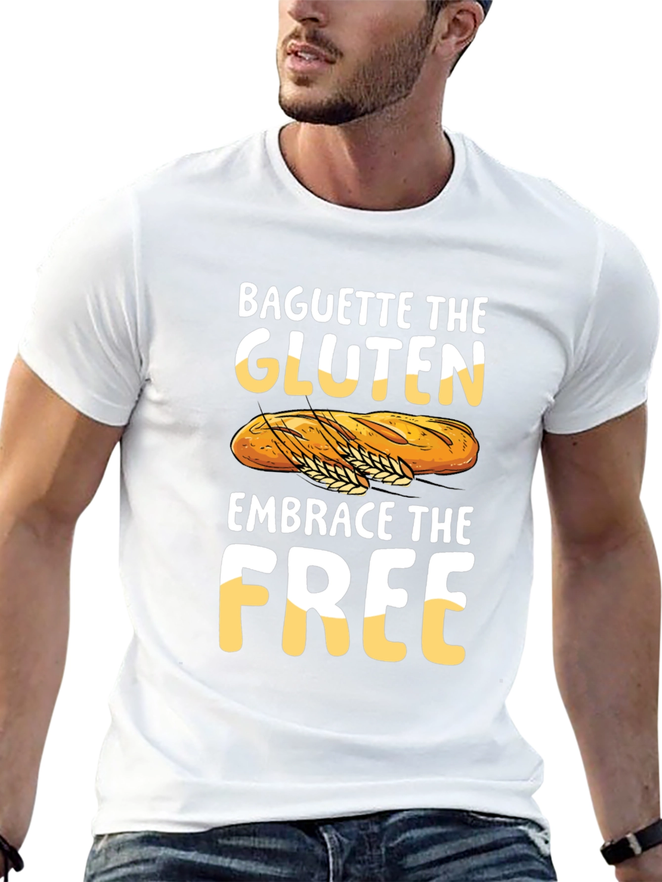 Baguette the Gluten Embrace the Free Graphic Tee