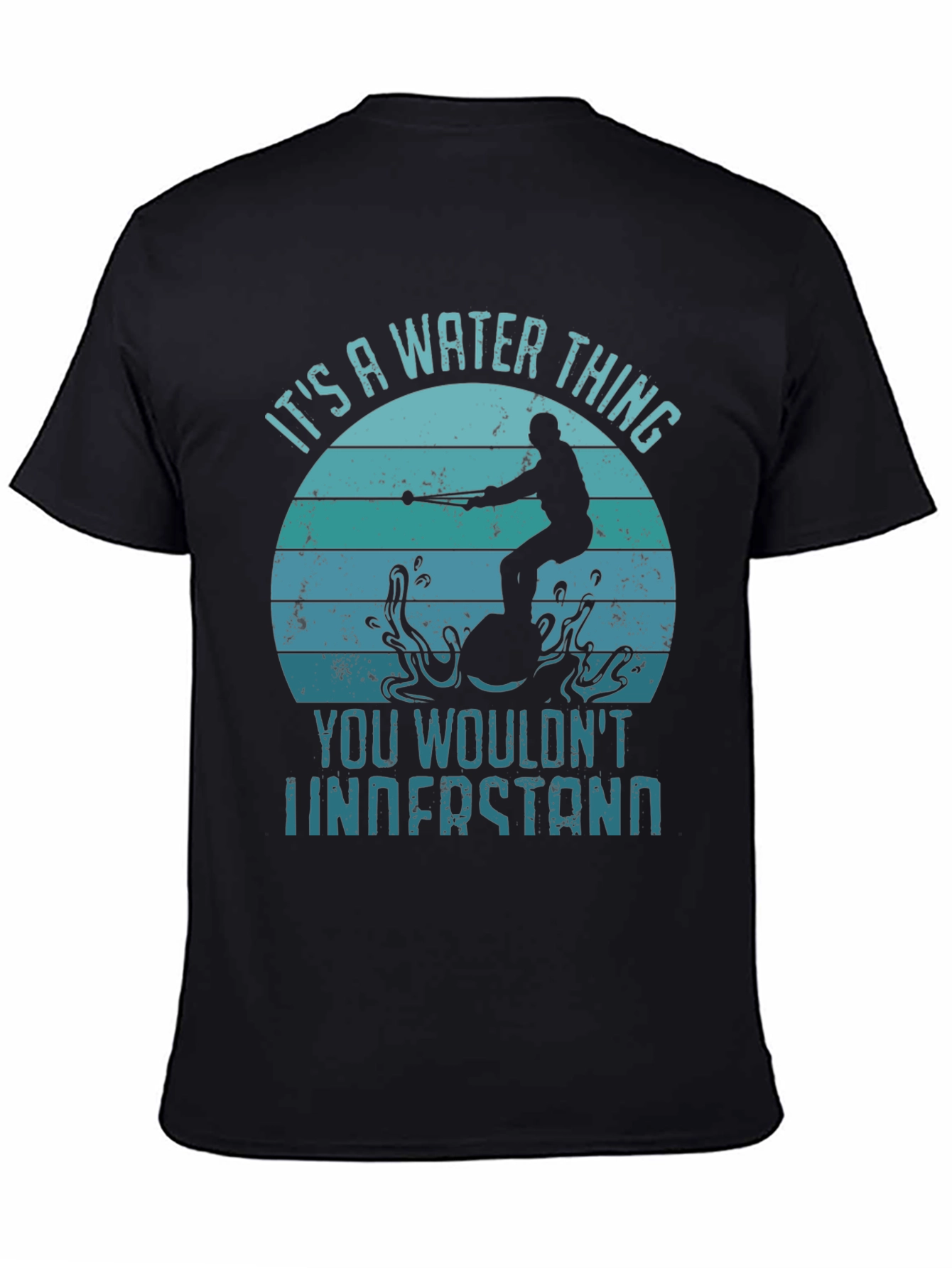 Its A Water Thing T-Shirt