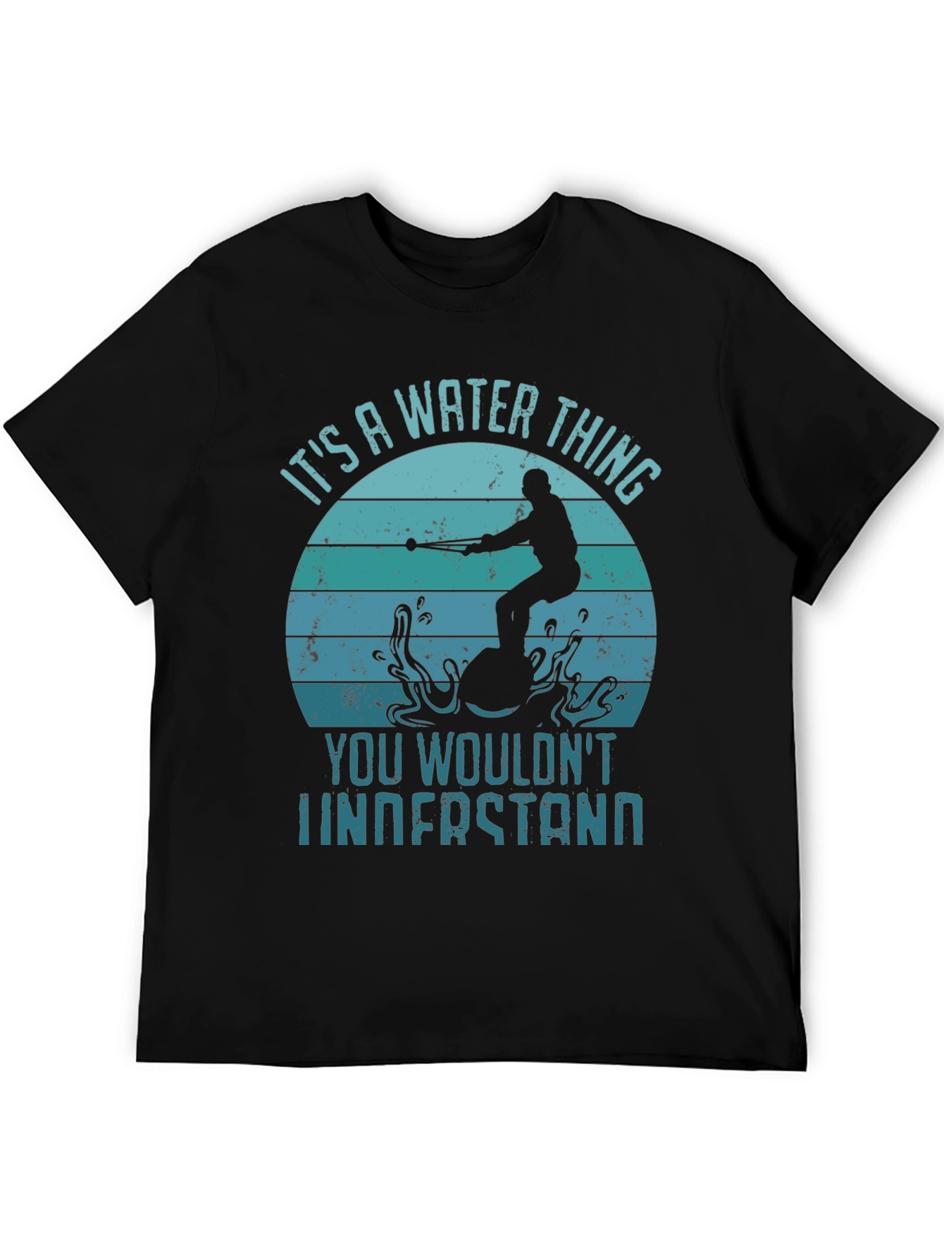 Its A Water Thing T-Shirt