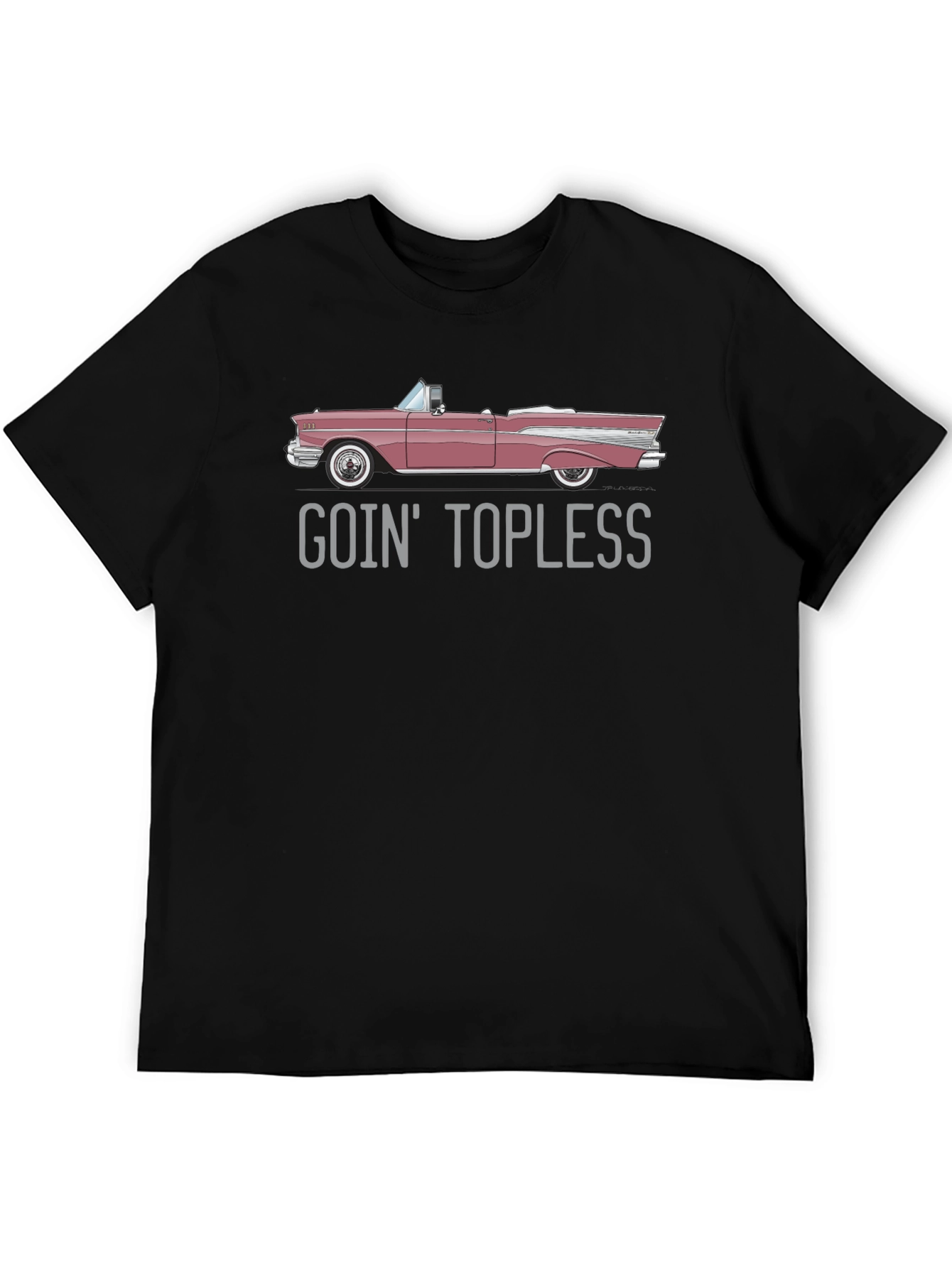 Goin Topless Car T-Shirt