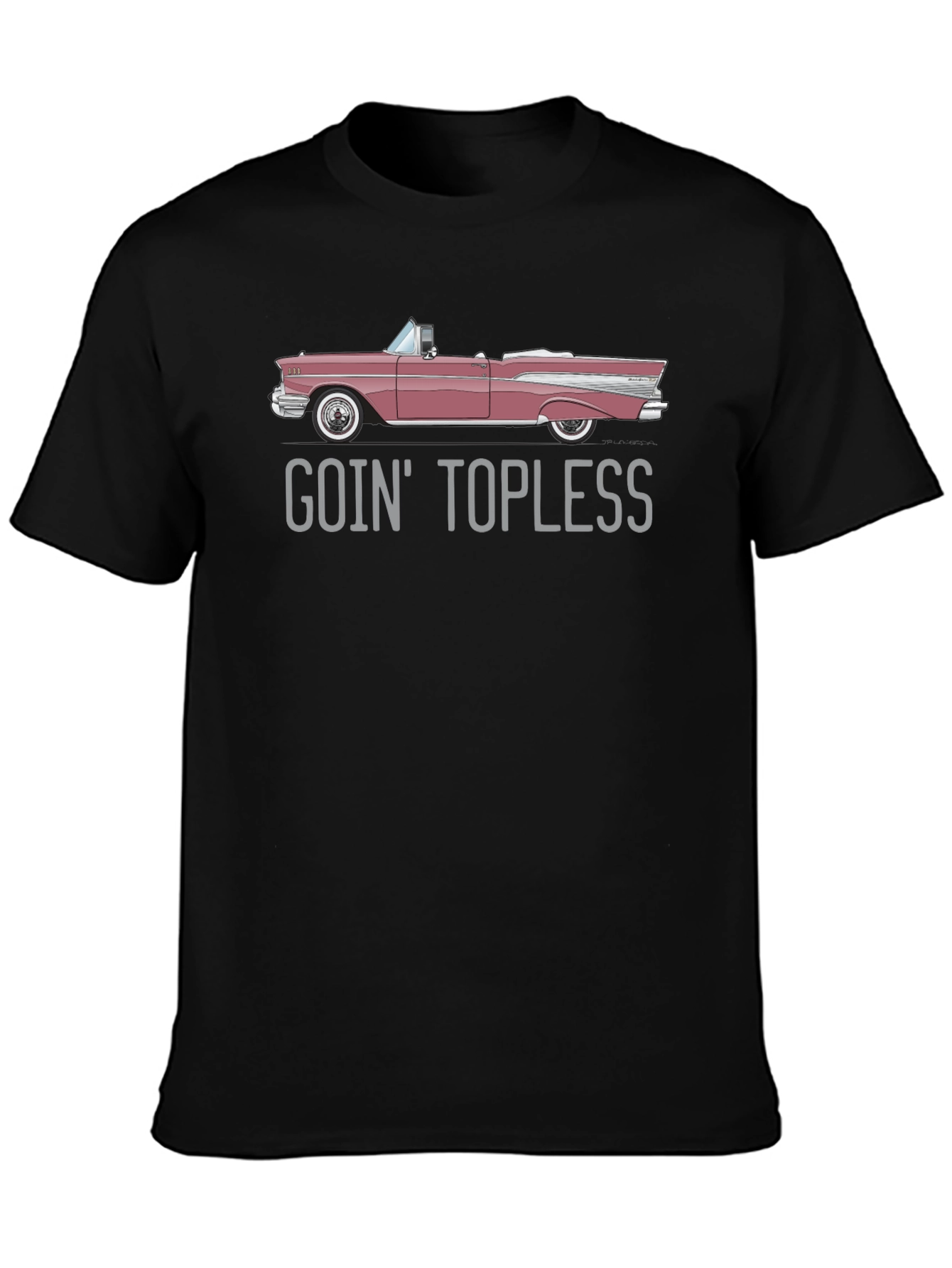 Goin Topless Car T-Shirt