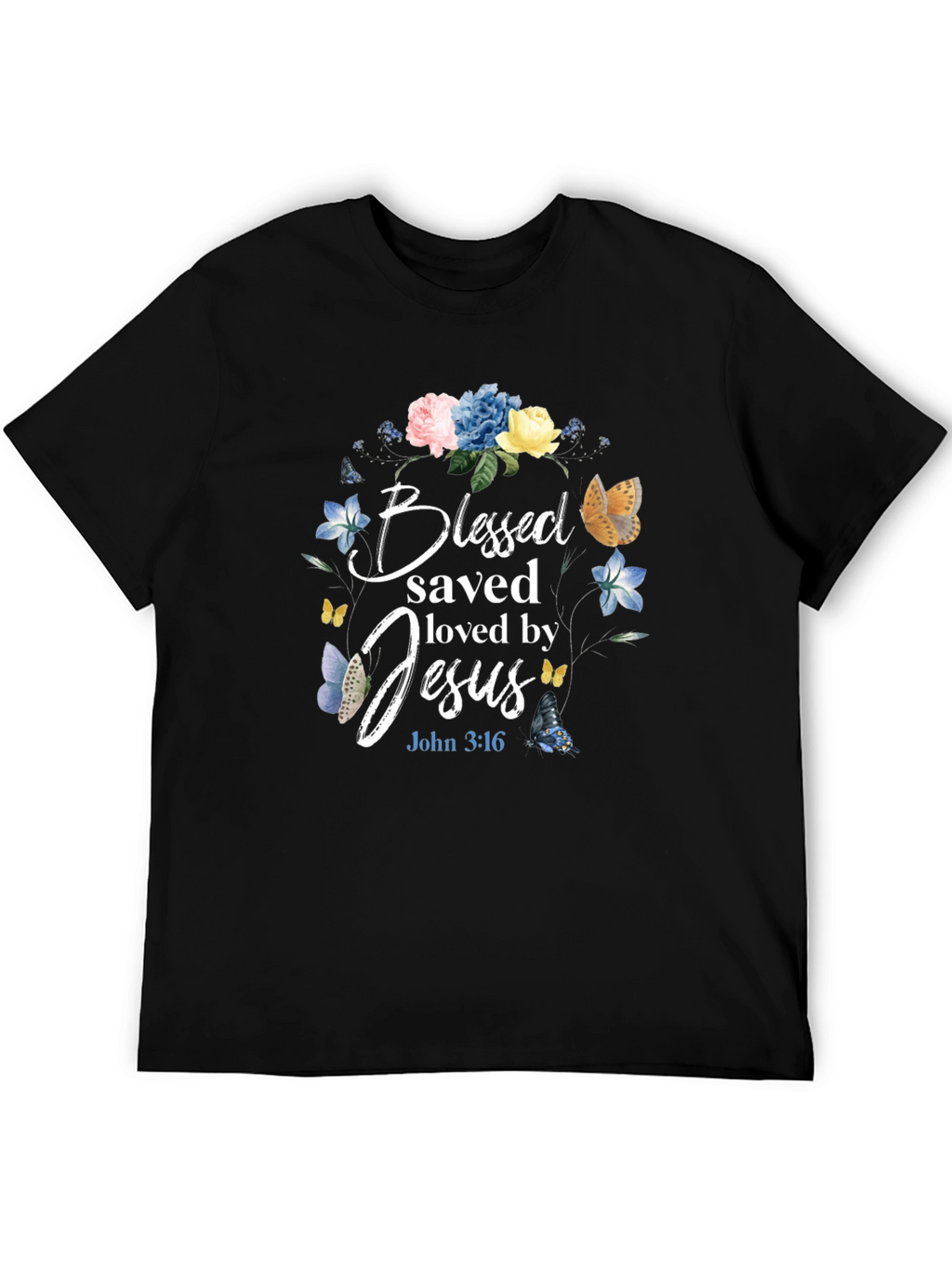 Blessed Saved Loved by Jesus T-Shirt