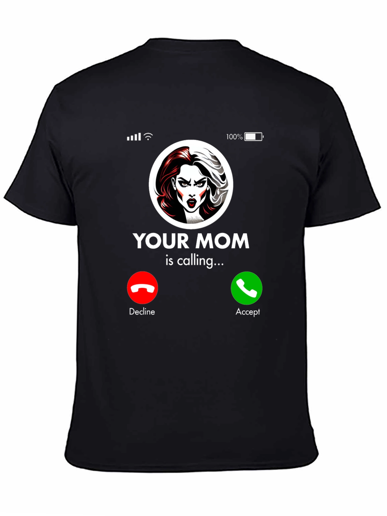 Humorous Your Mom Incoming Call Black T-Shirt