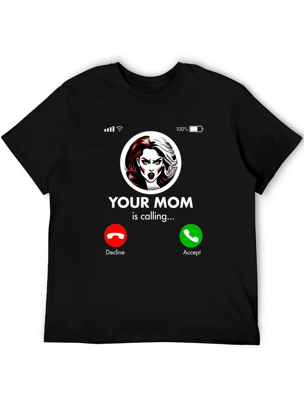 Humorous Your Mom Incoming Call Black T-Shirt