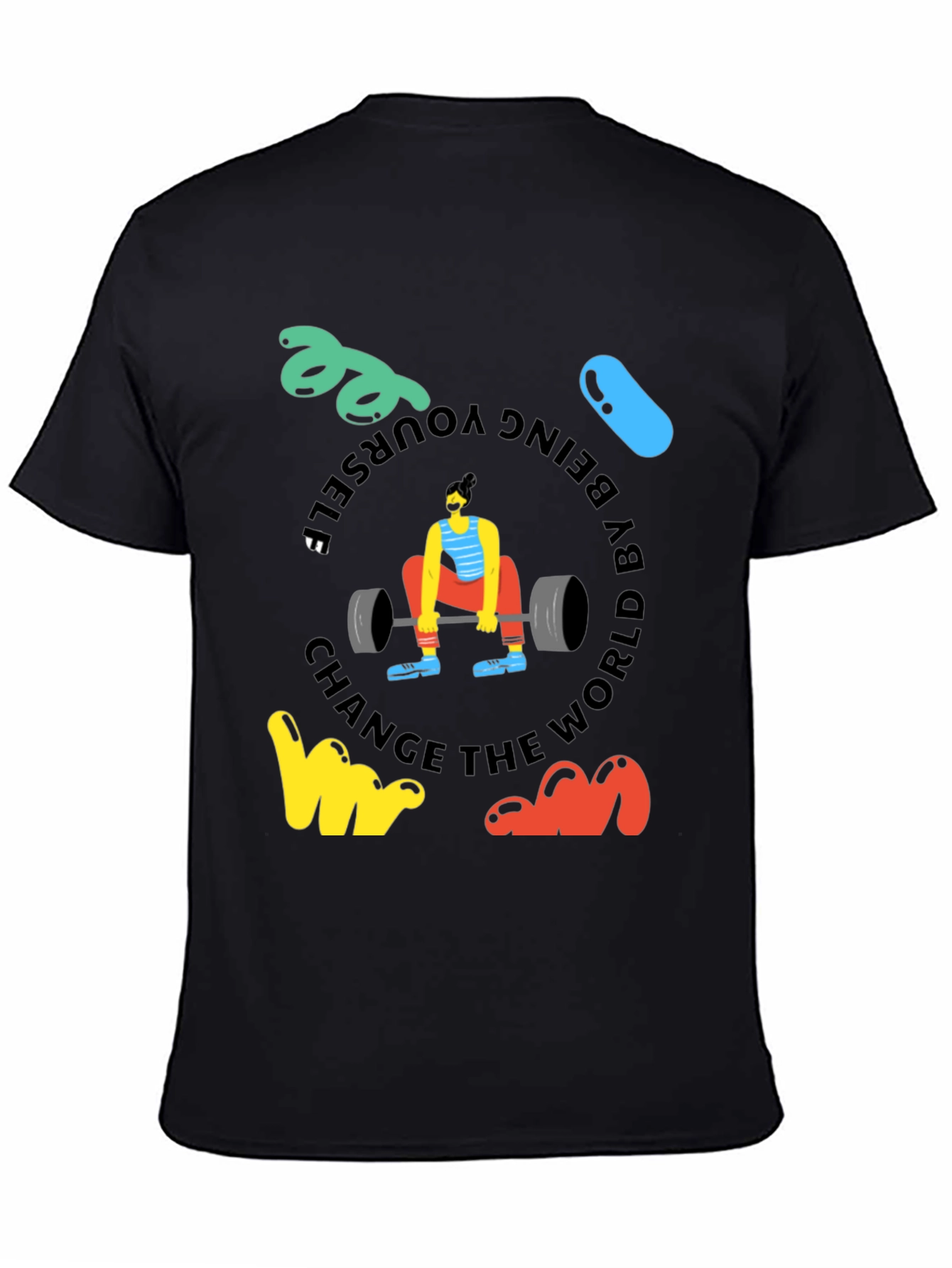 Unique Graphic T-Shirt - Be Yourself Change the World