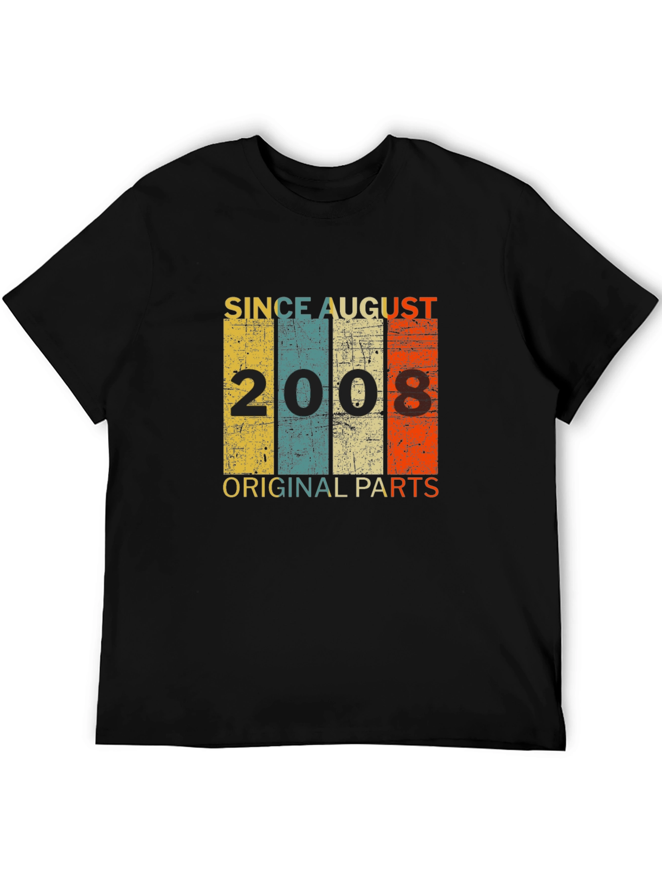 Since August 2008 Original Parts T-Shirt