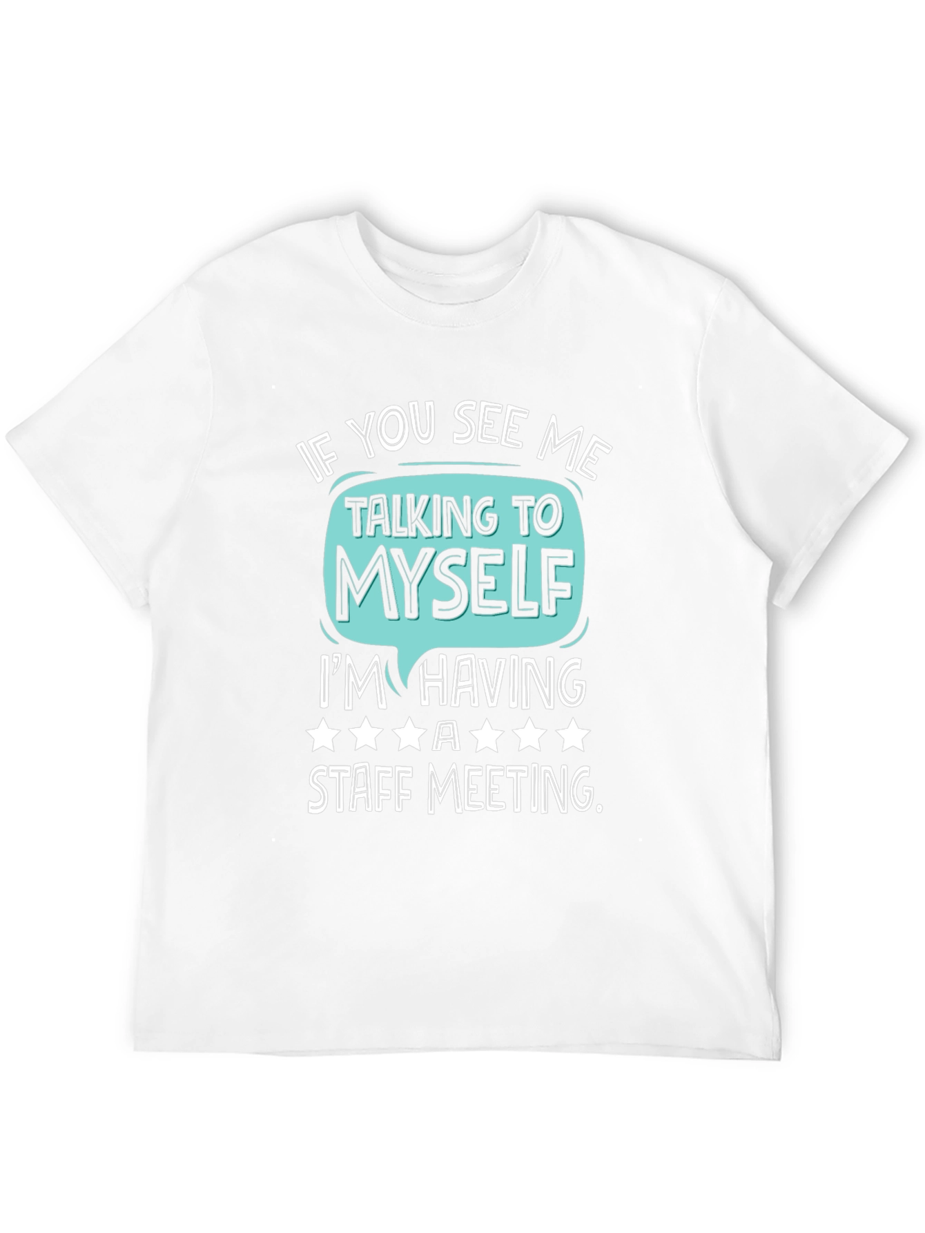 Staff Meeting T-Shirt Funny Introvert Tee