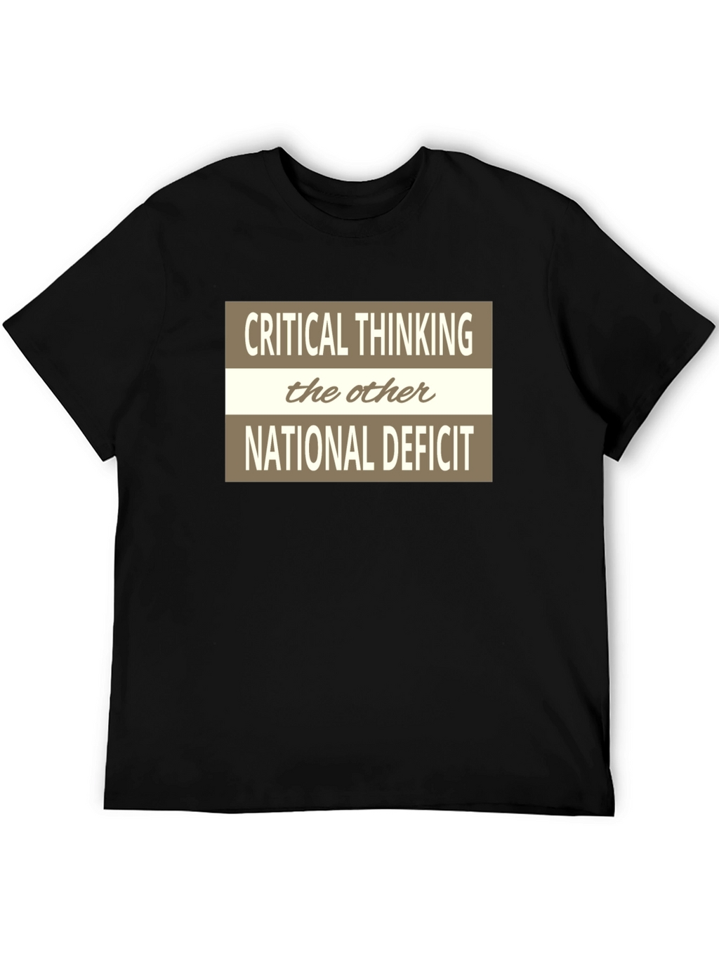 Critical Thinking National Deficit Graphic Tee