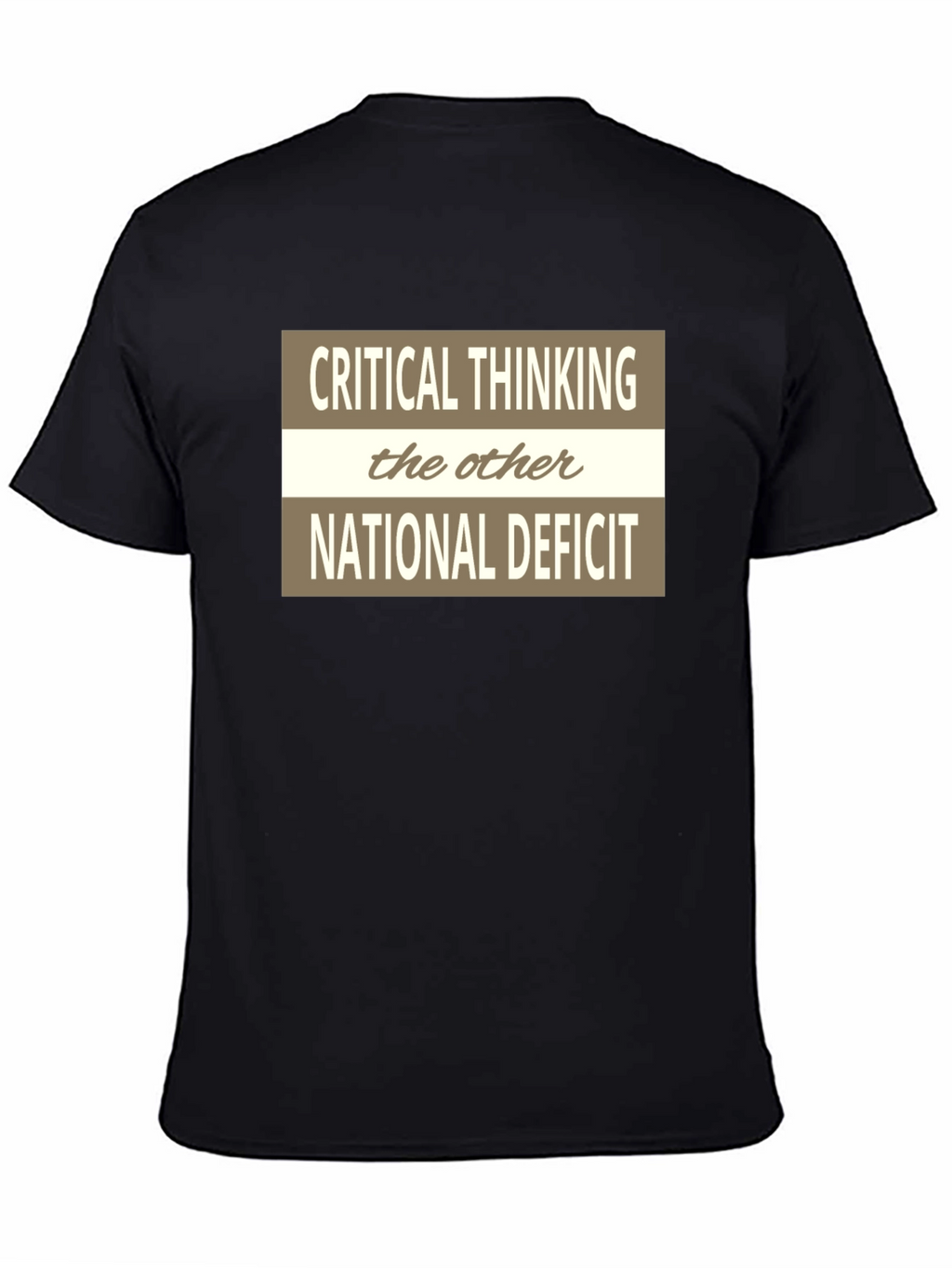 Critical Thinking National Deficit Graphic Tee
