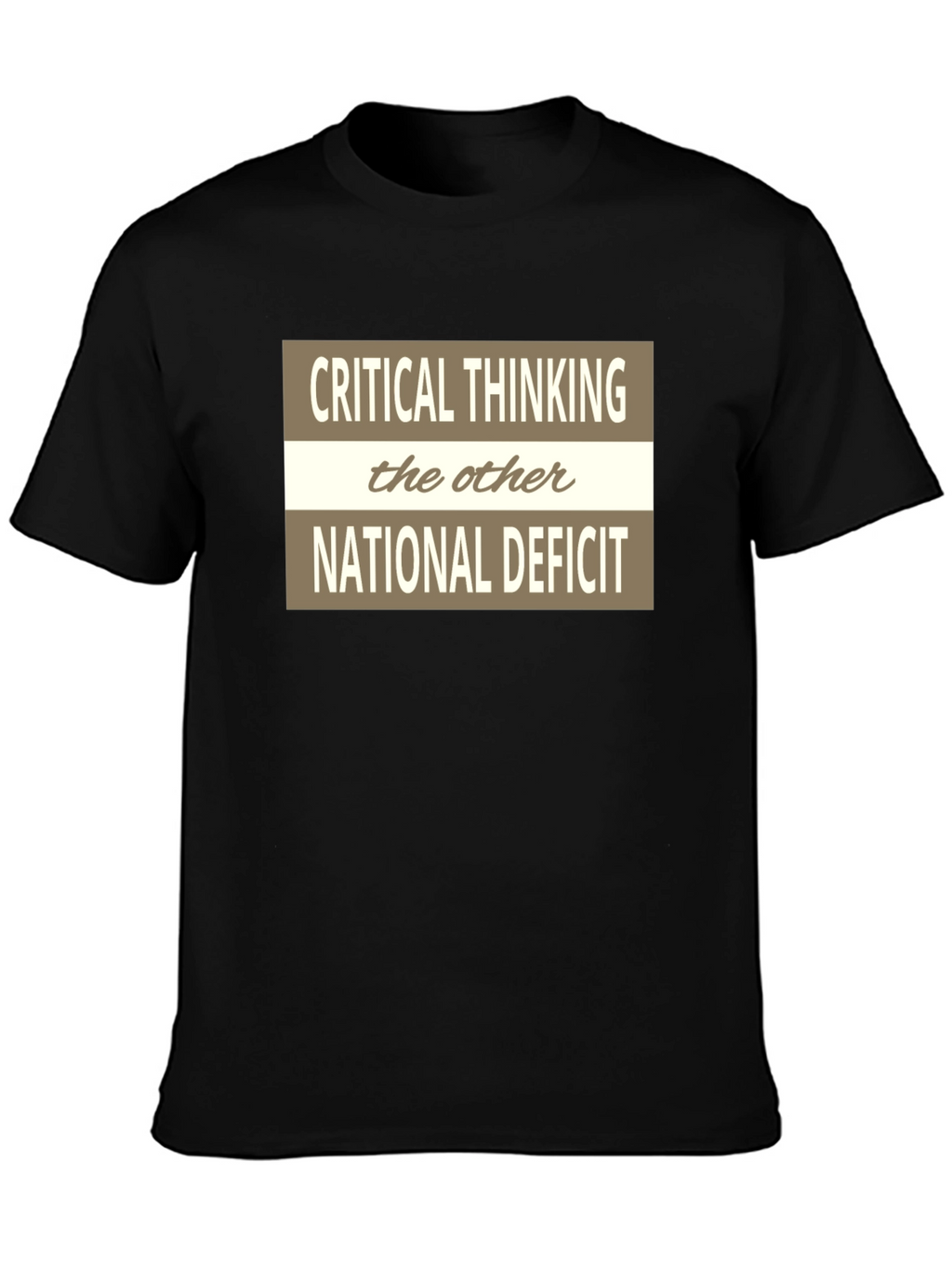 Critical Thinking National Deficit Graphic Tee