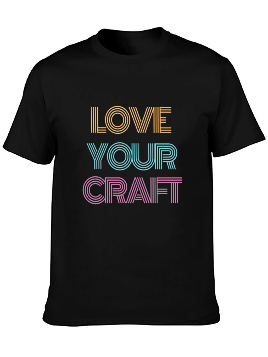 Love Your Craft Graphic T-Shirt - Black Tee