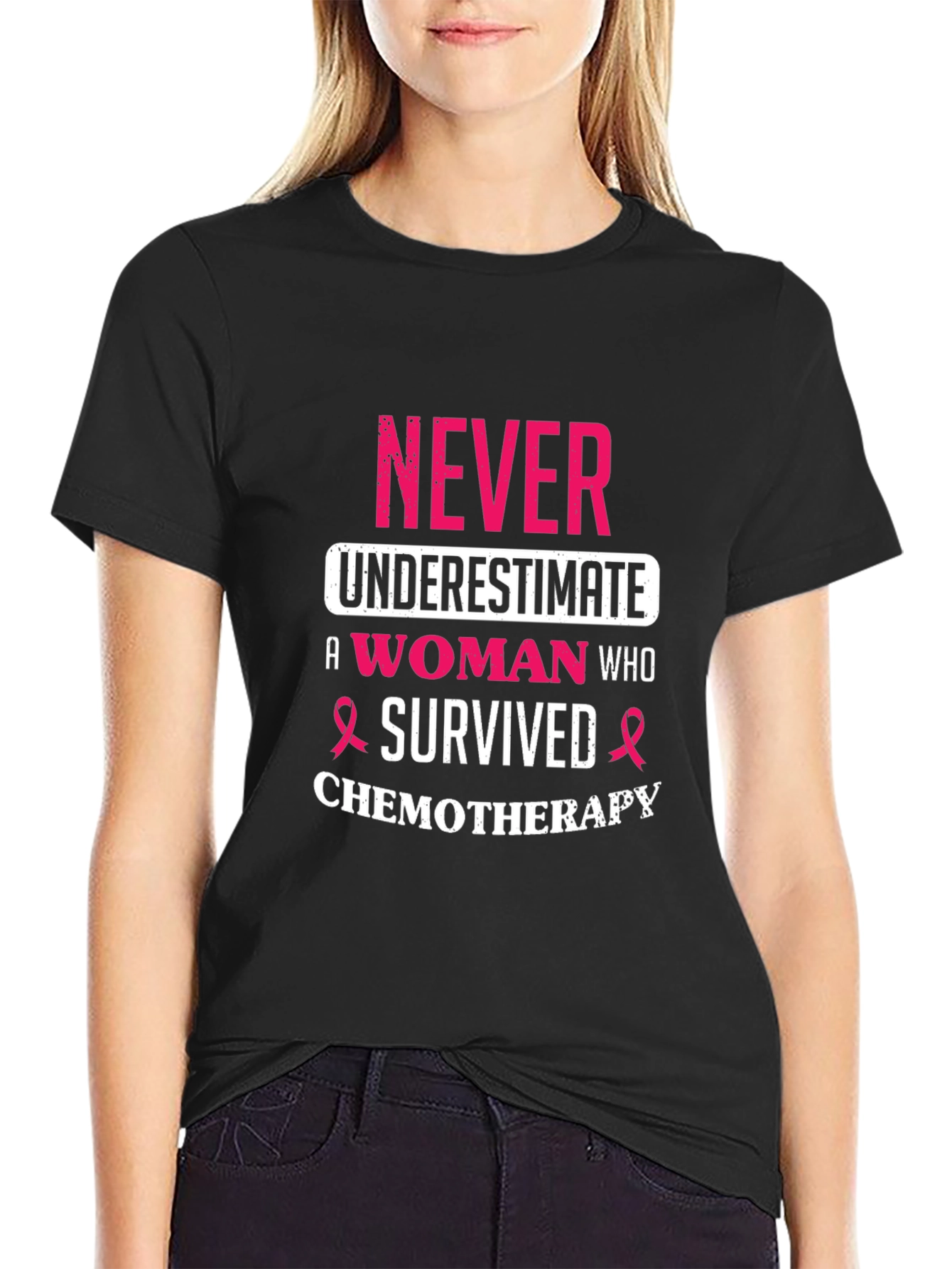 Never Underestimate A Woman Who Survived Chemotherapy T-Shirt