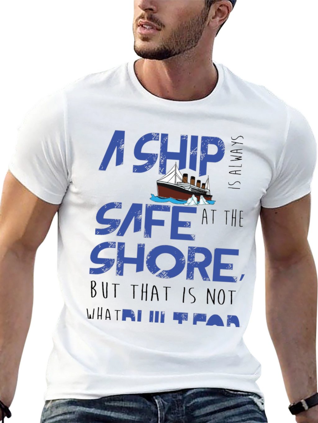 A Ship is Safe T-Shirt