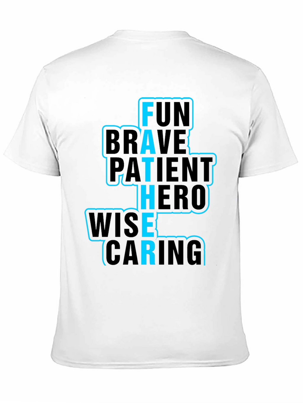 Fathers Day T-Shirt Fun Brave Hero Wise