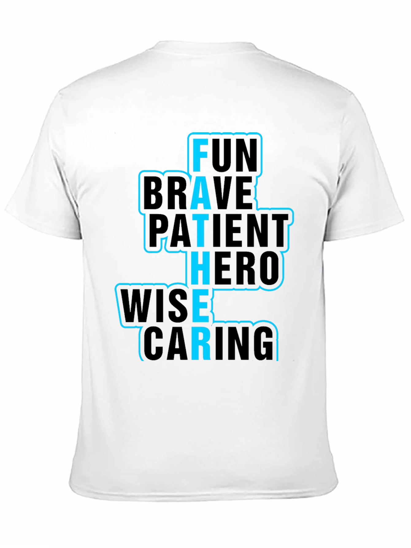 Fathers Day T-Shirt Fun Brave Hero Wise