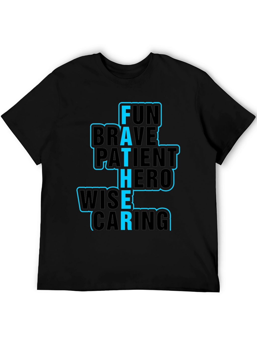 Fathers Day T-Shirt Fun Brave Hero Wise