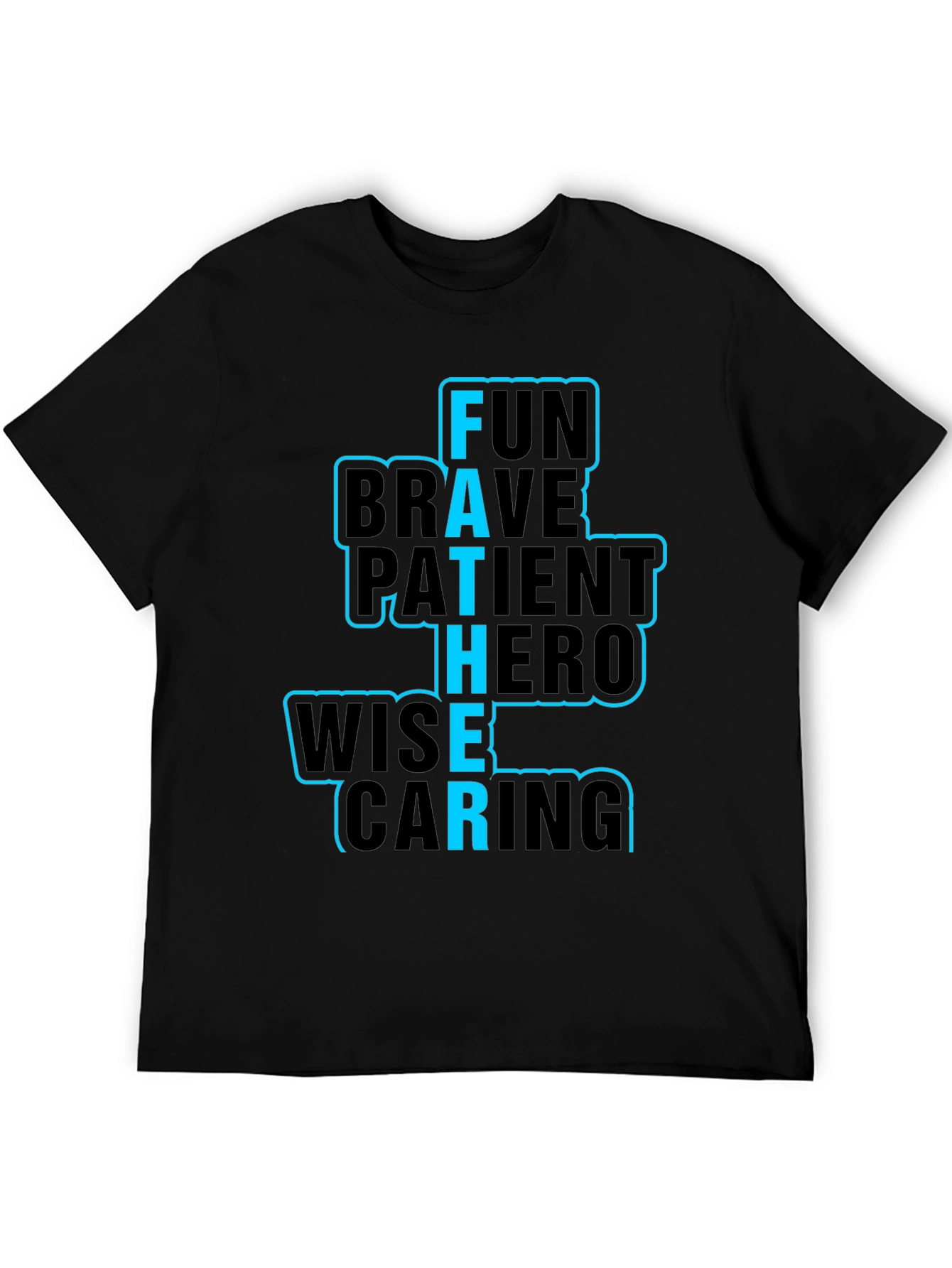Fathers Day T-Shirt Fun Brave Hero Wise