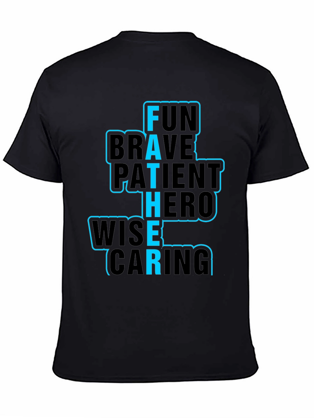 Fathers Day T-Shirt Fun Brave Hero Wise