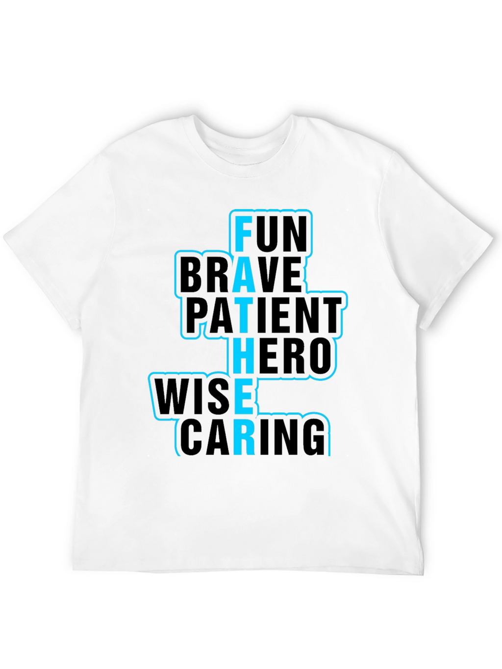 Fathers Day T-Shirt Fun Brave Hero Wise