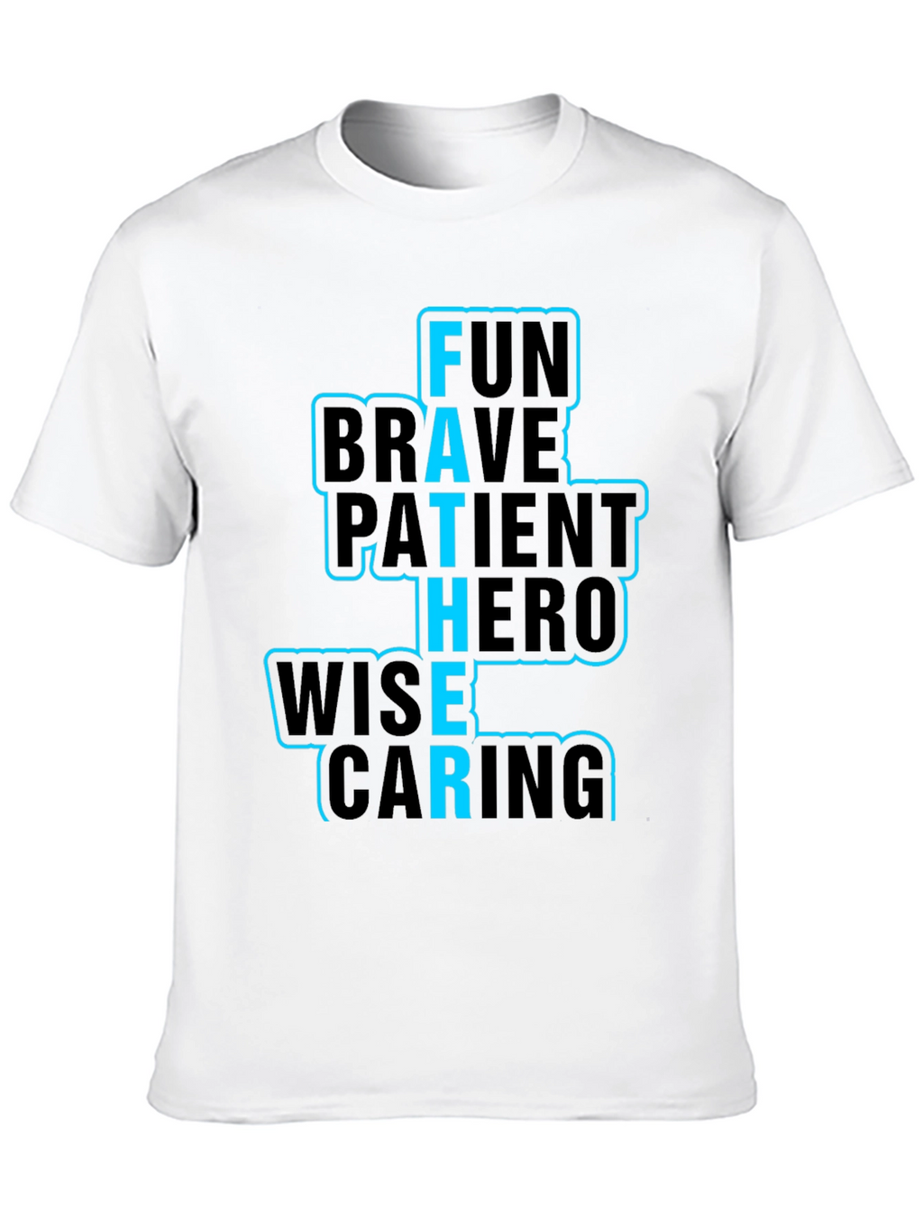 Fathers Day T-Shirt Fun Brave Hero Wise