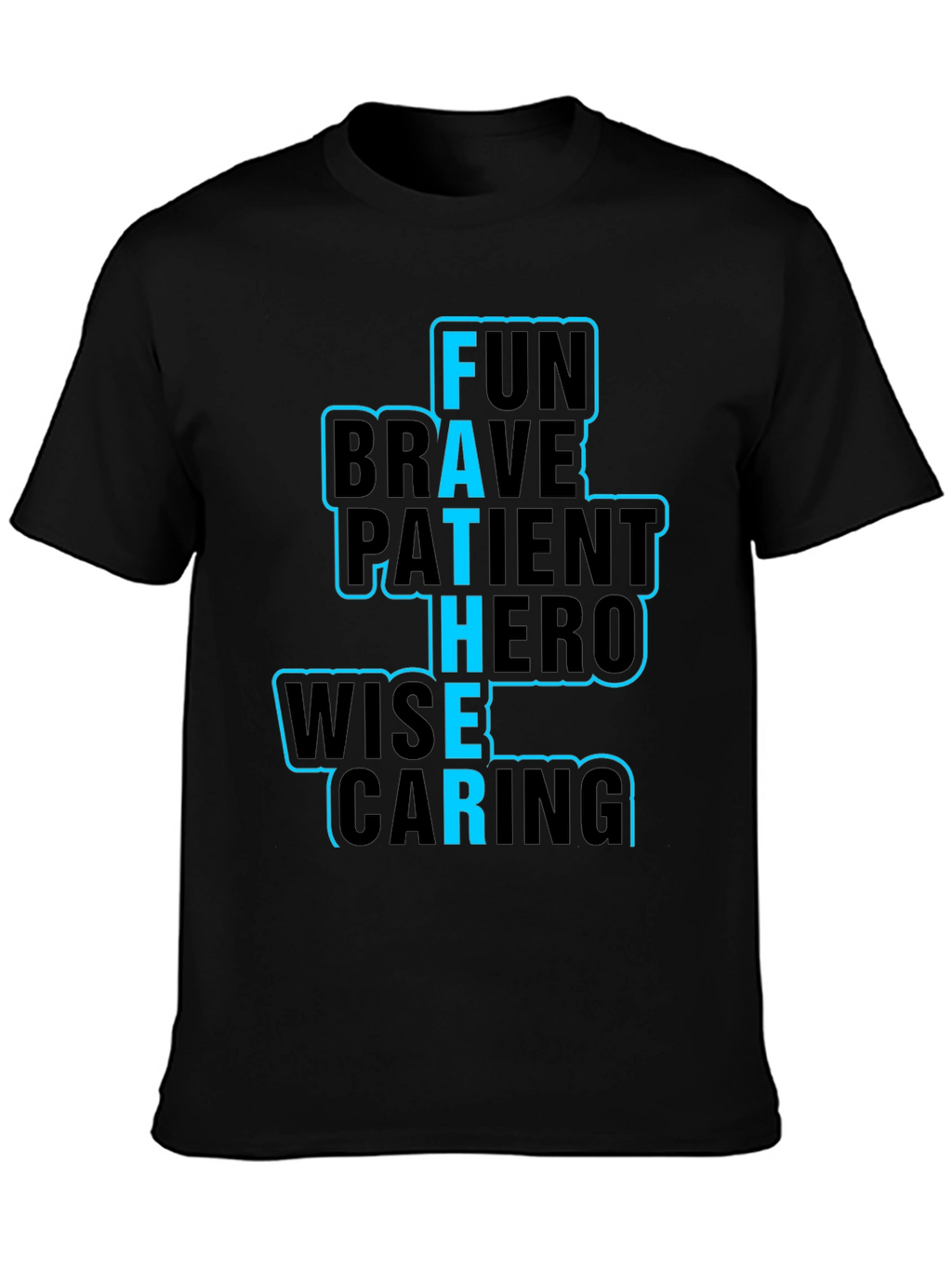 Fathers Day T-Shirt Fun Brave Hero Wise