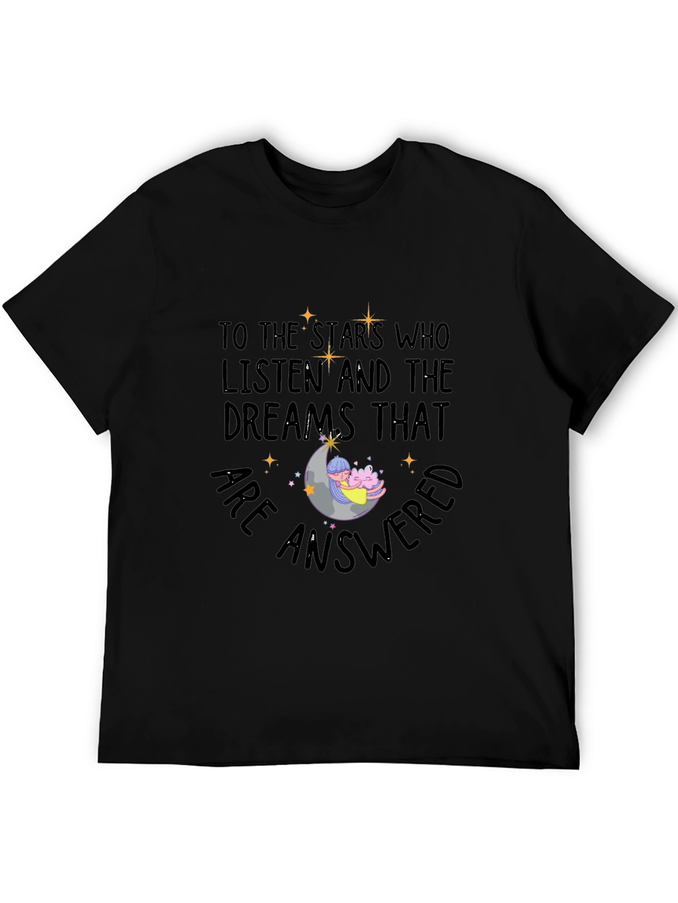 Stars Who Listen Dreams T-Shirt