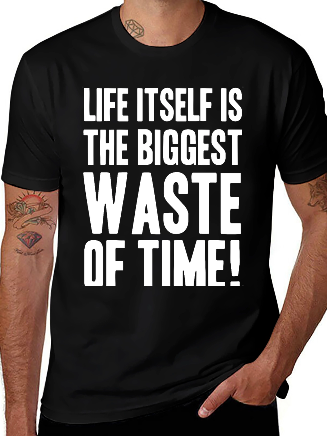 Life Itself Is the Biggest Waste of Time T-Shirt
