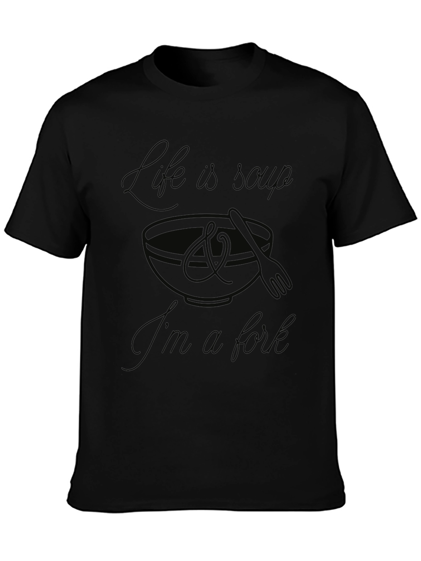 Life is Soup T-Shirt