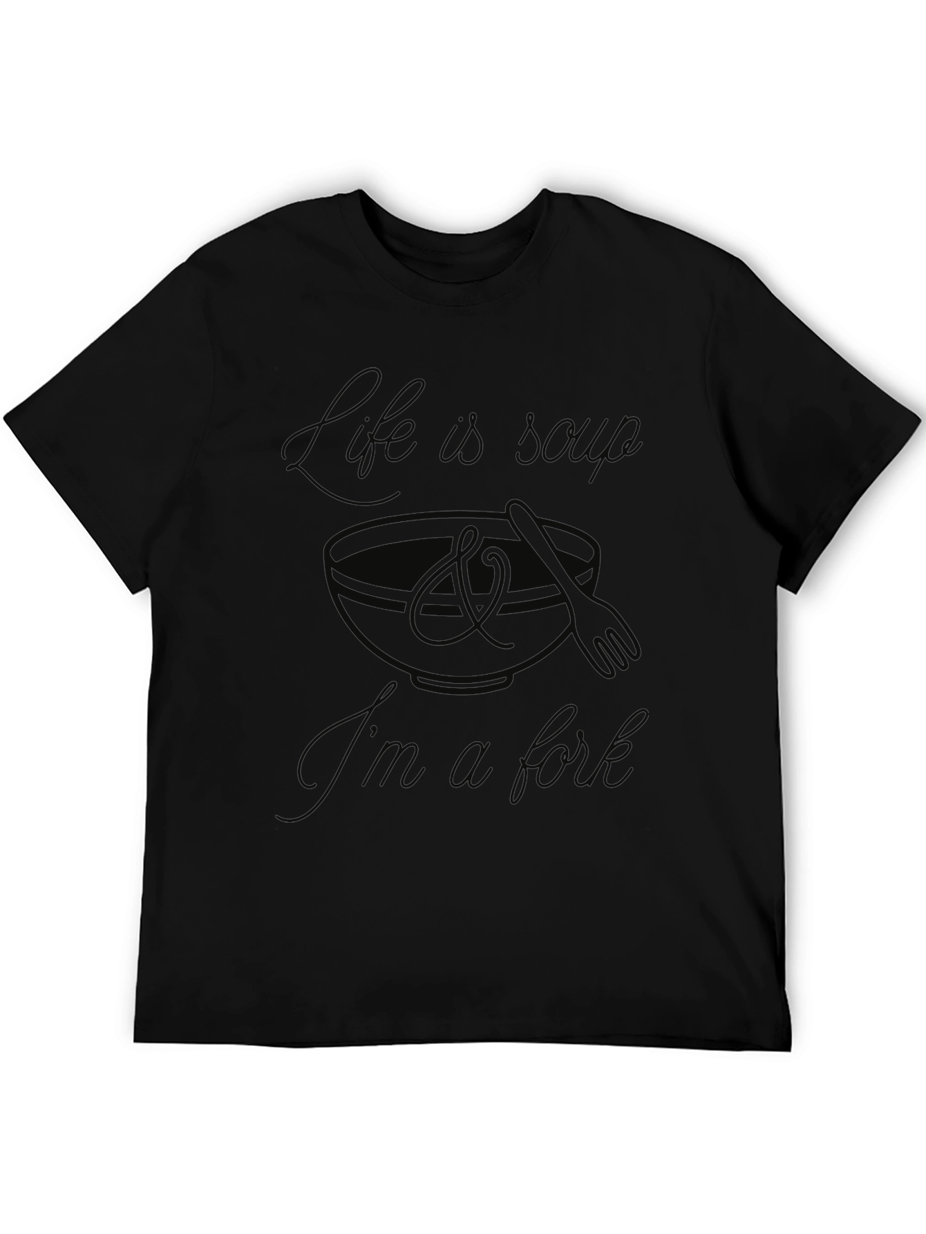 Life is Soup T-Shirt