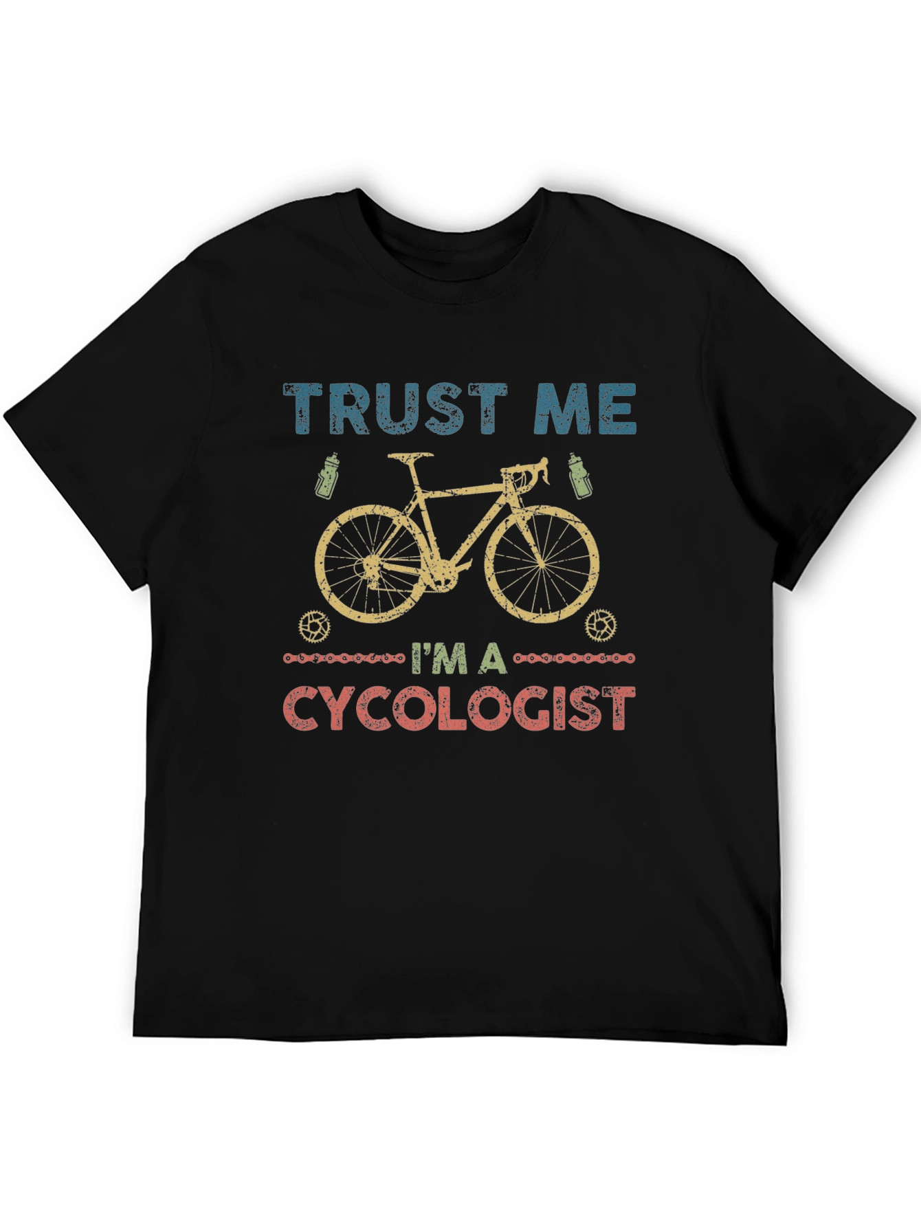 Trust Me Im A Cycologist T-Shirt