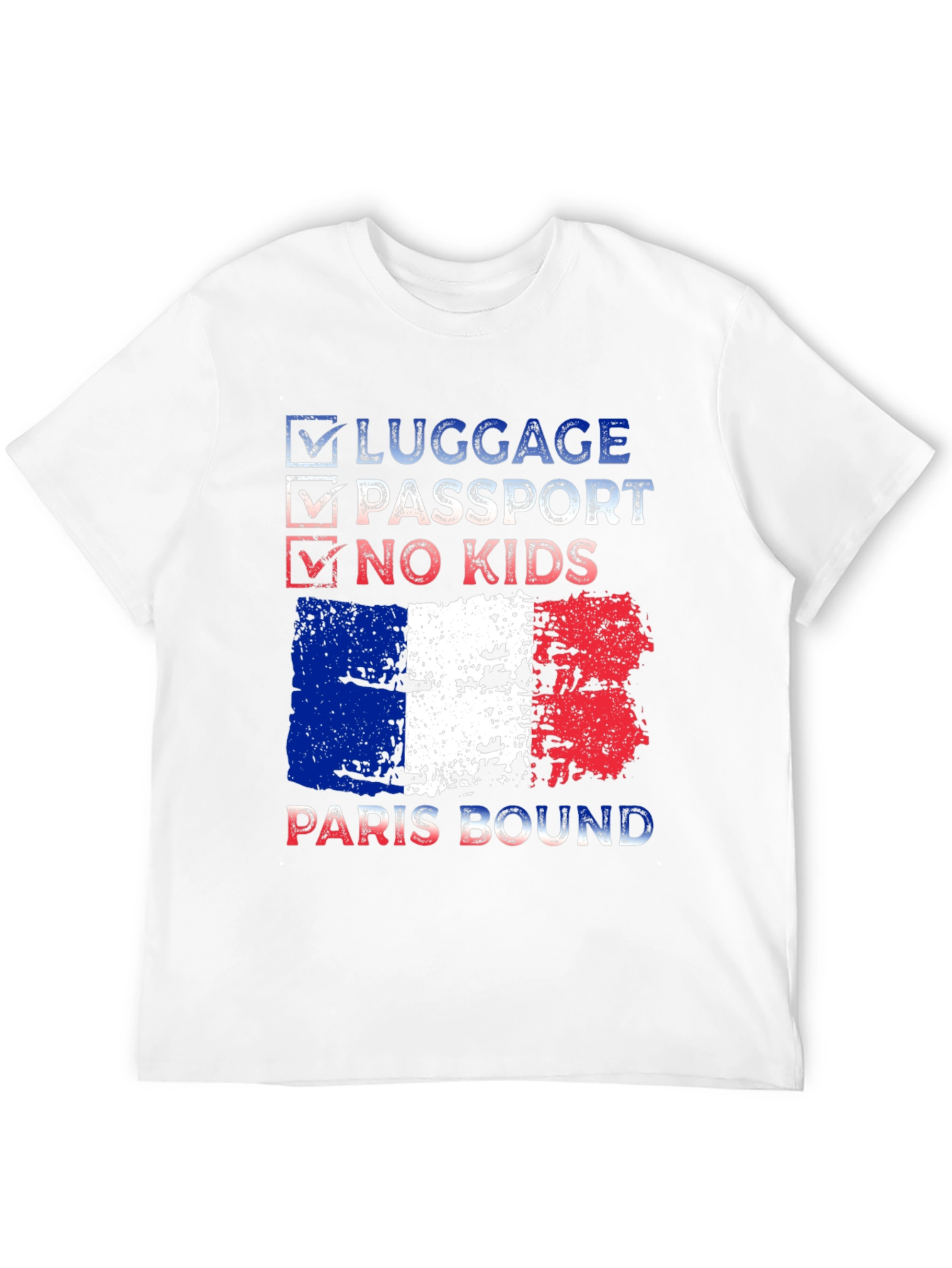 Paris Bound T-Shirt - Luggage Passport No Kids