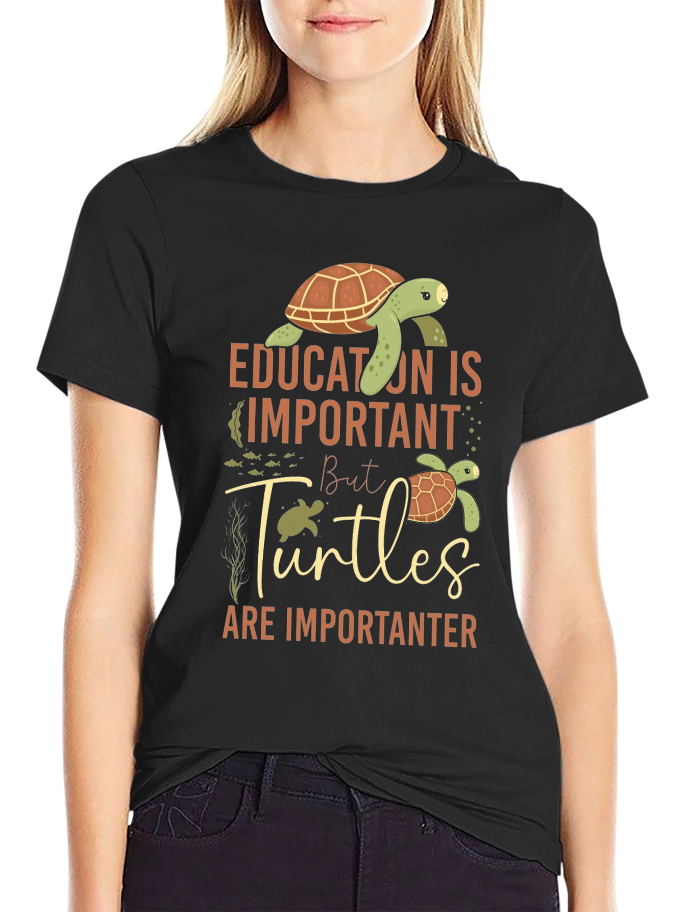 Education Is Important But Turtles Are Importanter Tee