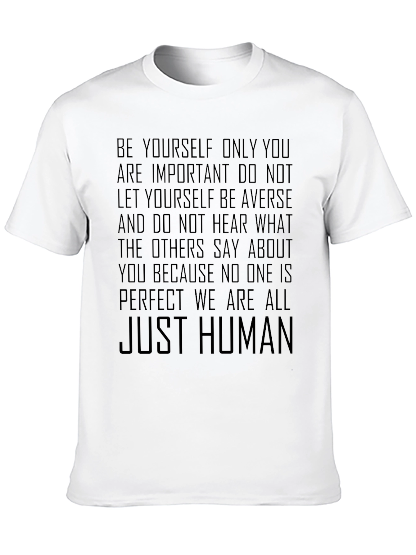 Inspirational Slogan Tee - Be Yourself