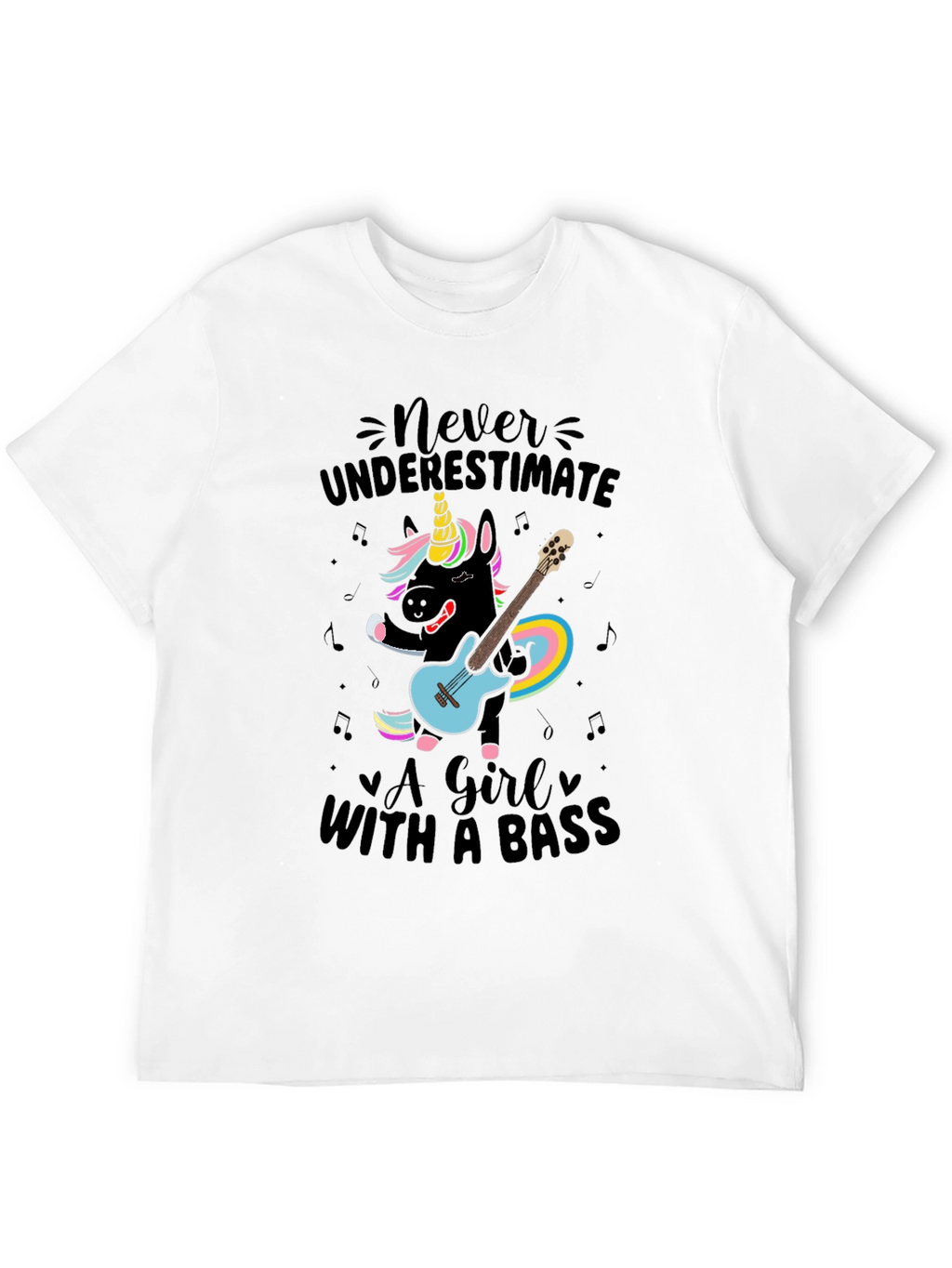 Never Underestimate Girl with Bass T-Shirt