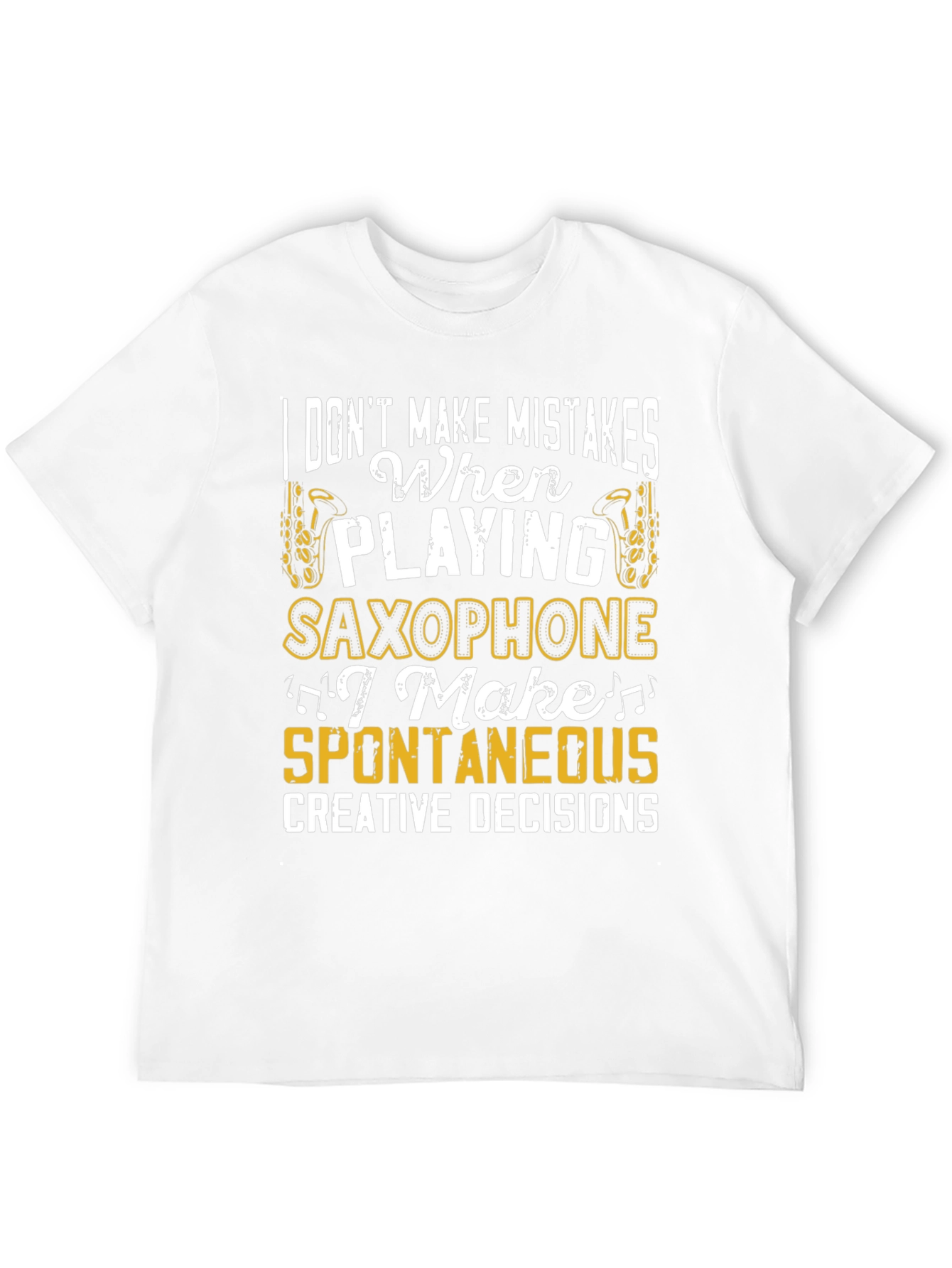 Saxophone Player Humor Graphic T-Shirt