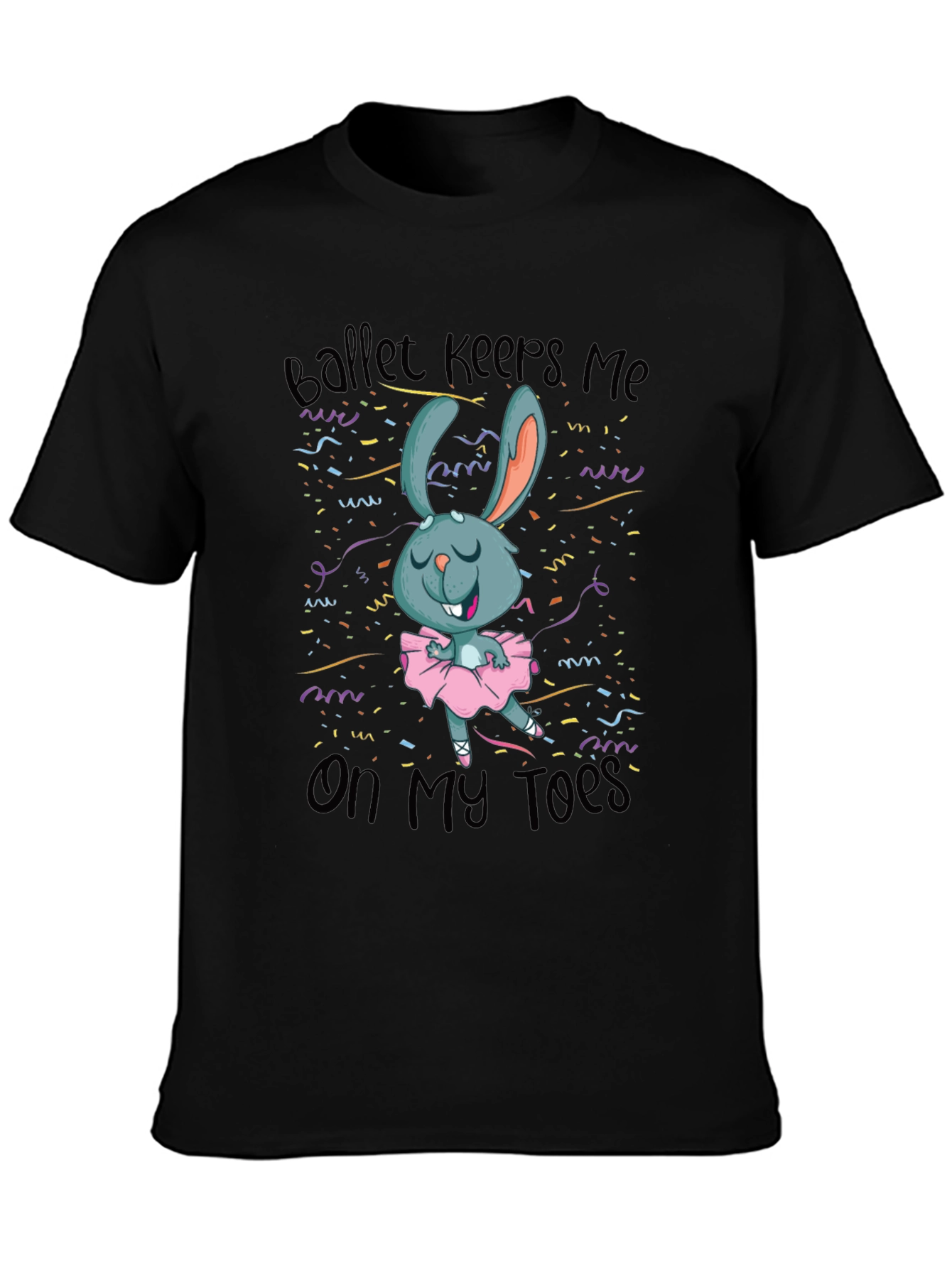 Ballet Bunny T-Shirt - Dance Humor Tee