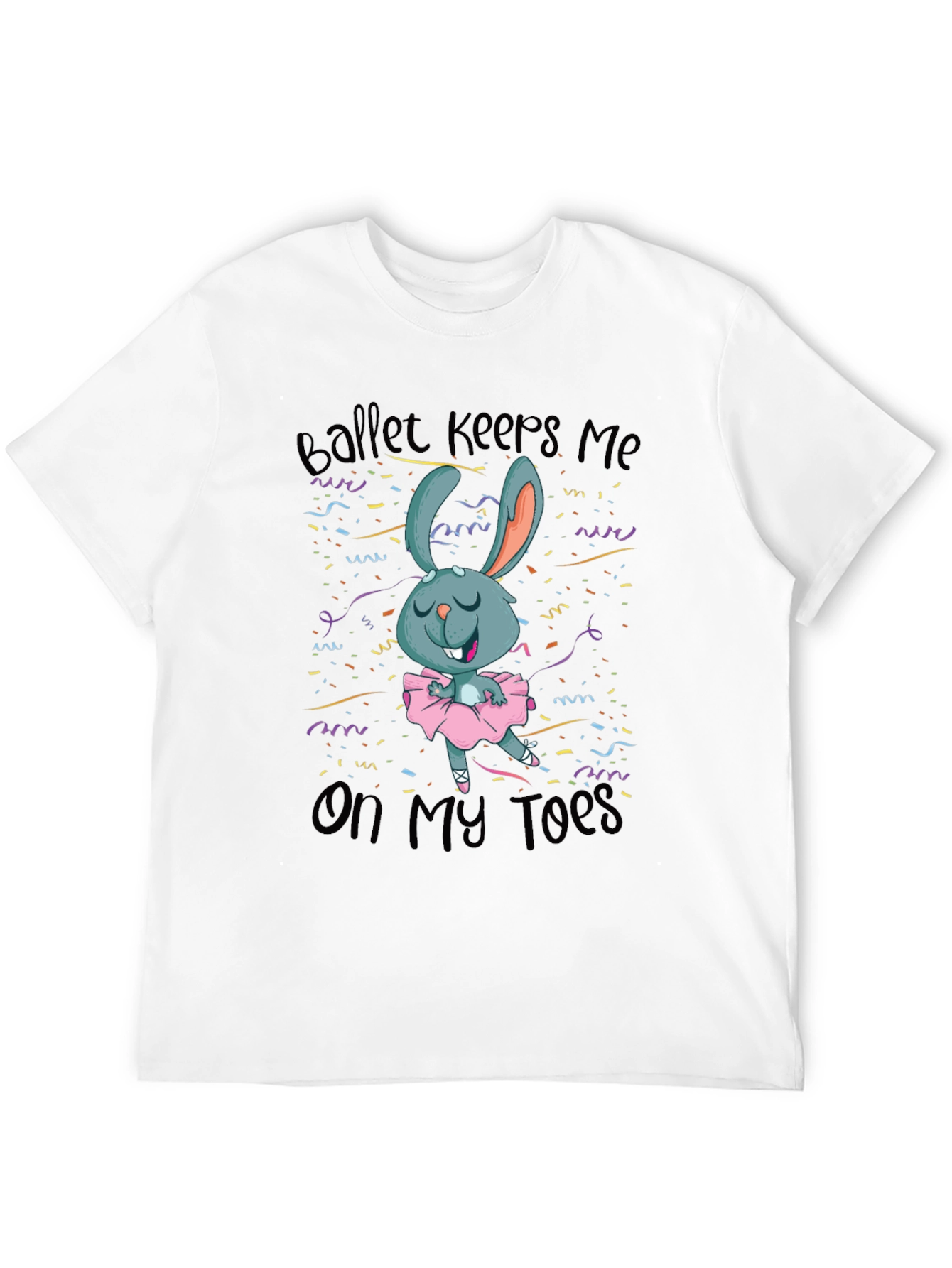 Ballet Bunny T-Shirt - Dance Humor Tee