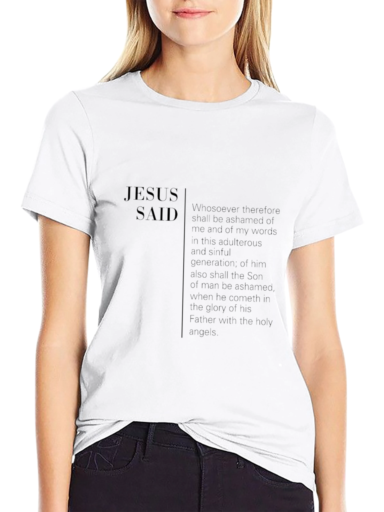 Jesus Said Black T-Shirt Christian Apparel