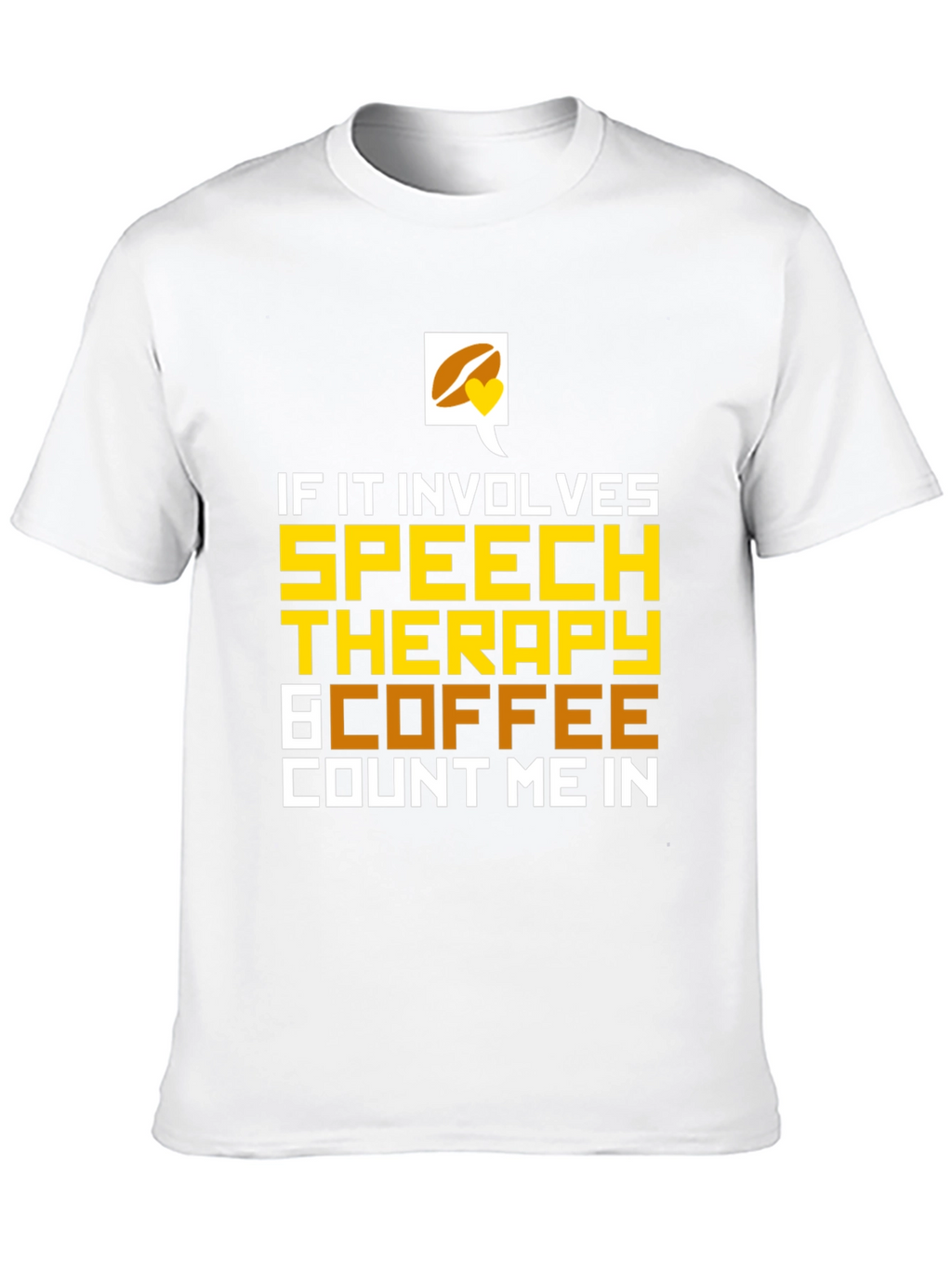 Speech Therapy & Coffee T-Shirt