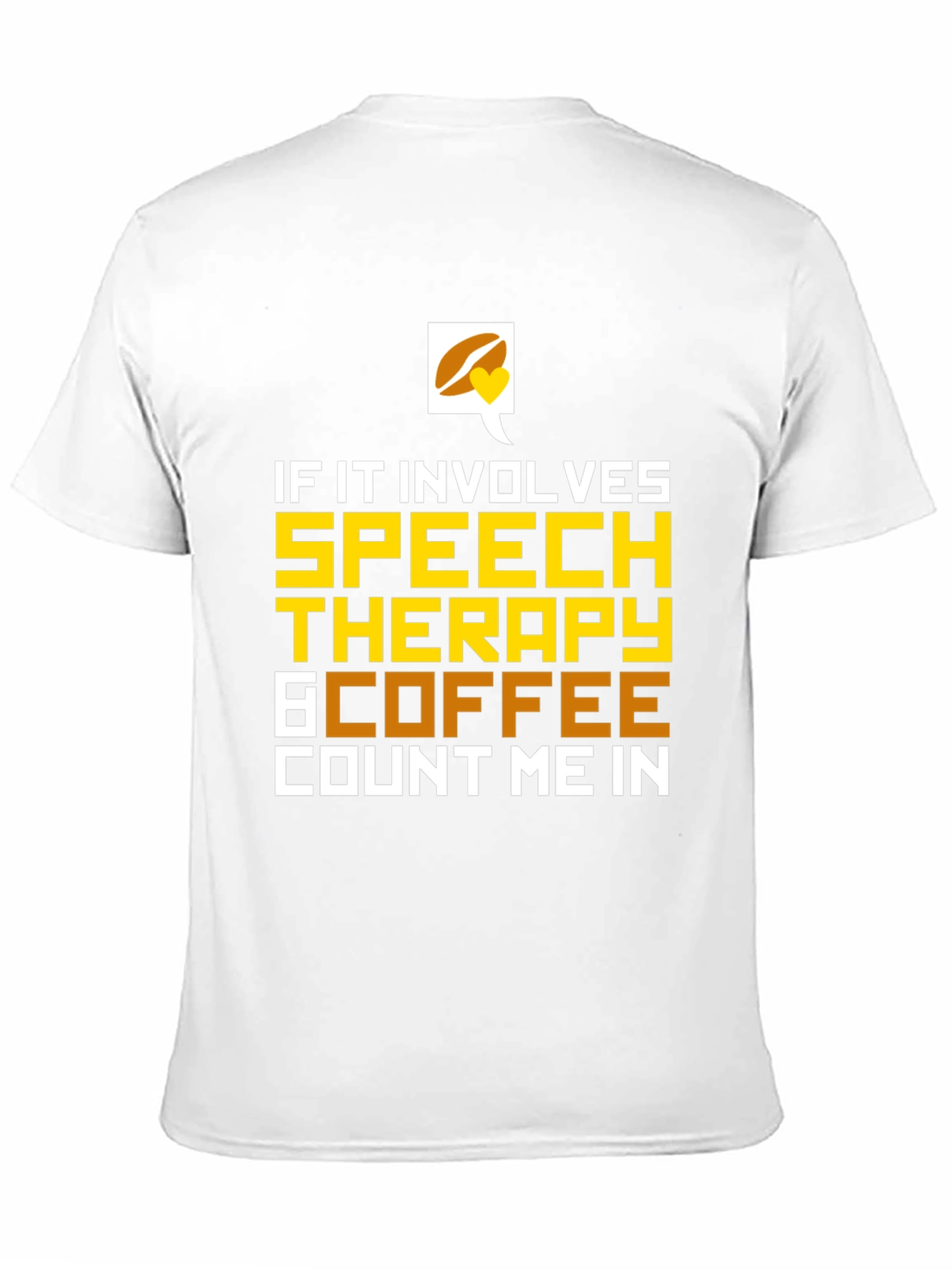 Speech Therapy & Coffee T-Shirt