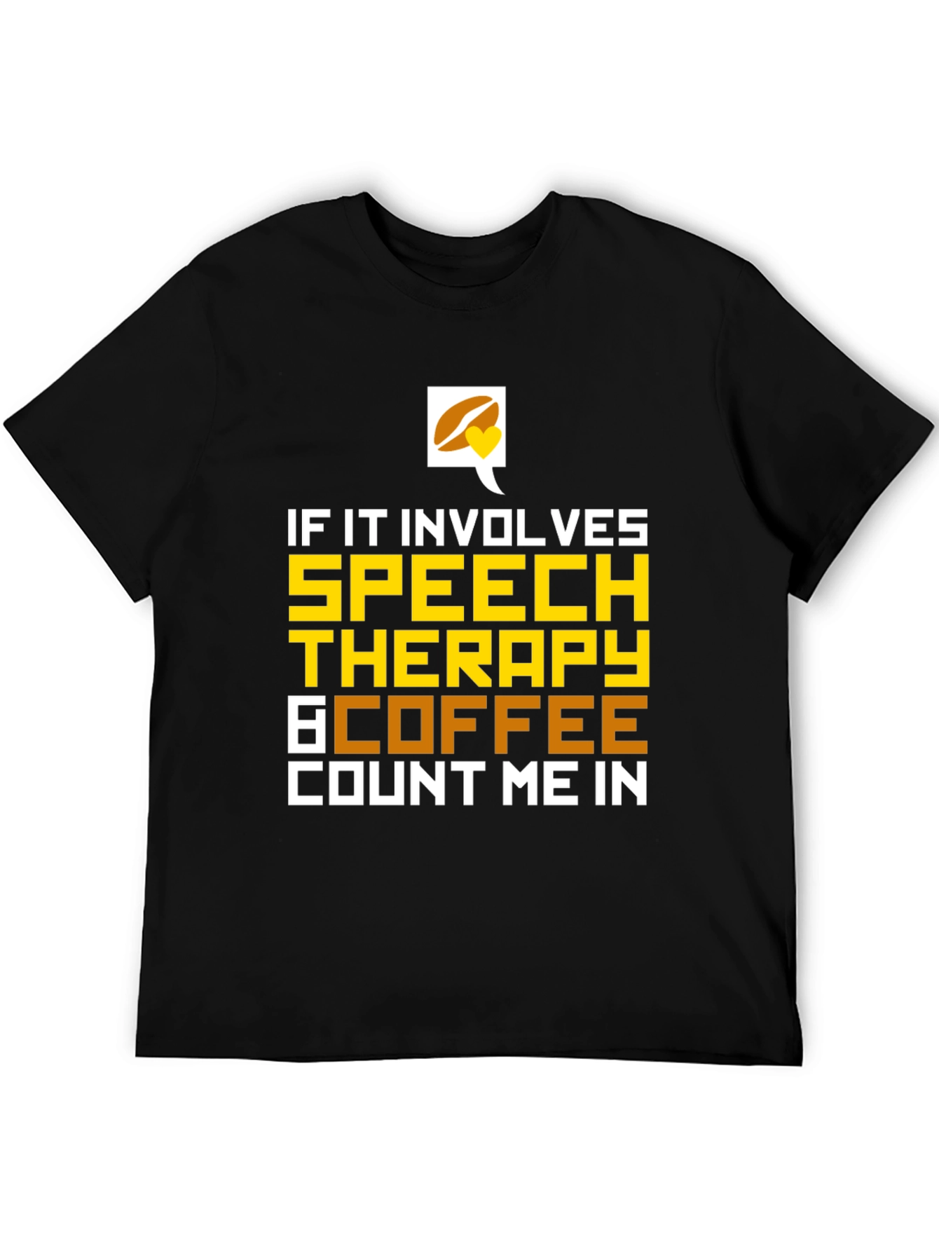 Speech Therapy & Coffee T-Shirt