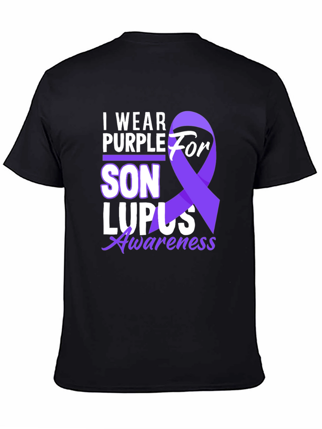 I Wear Purple For Son Lupus Awareness T-Shirt