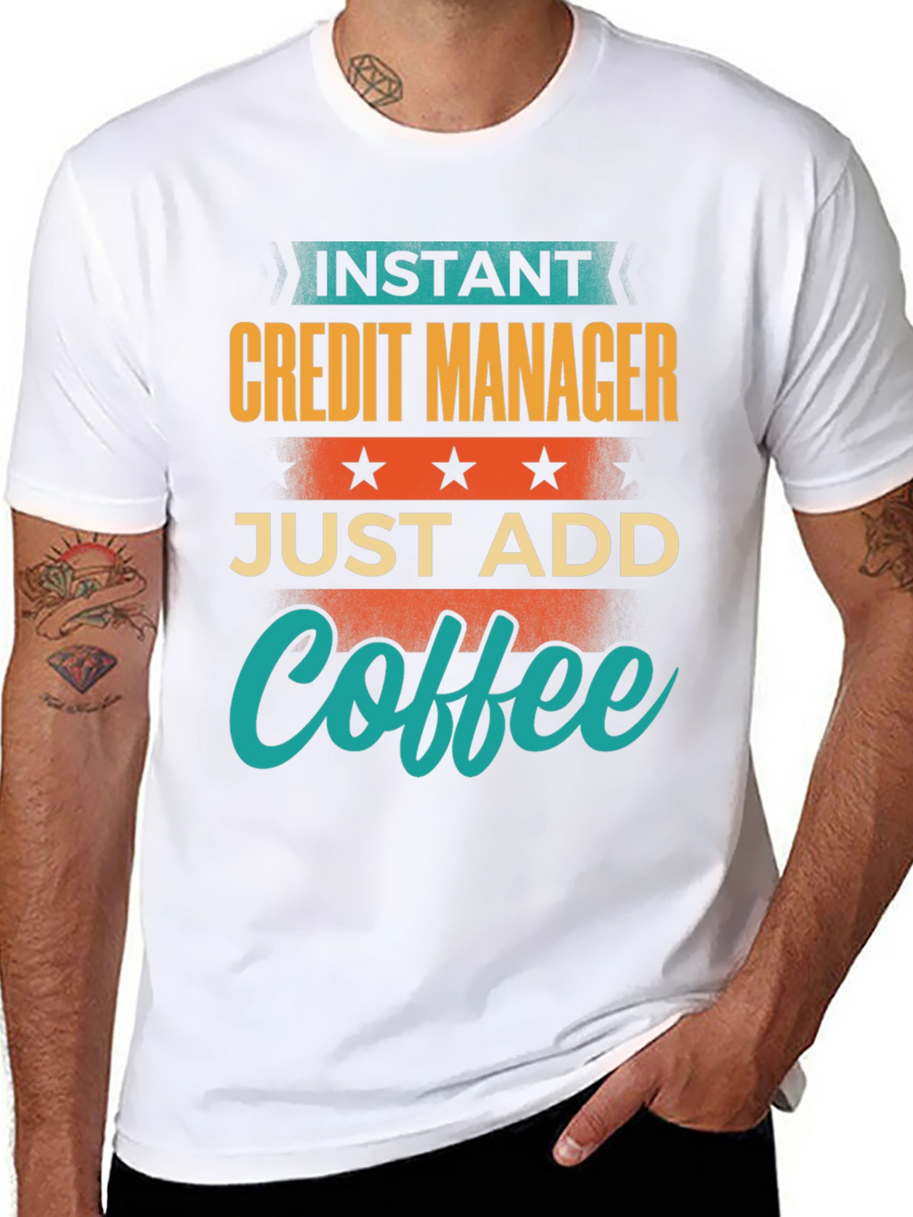 Instant Credit Manager Just Add Coffee T-Shirt