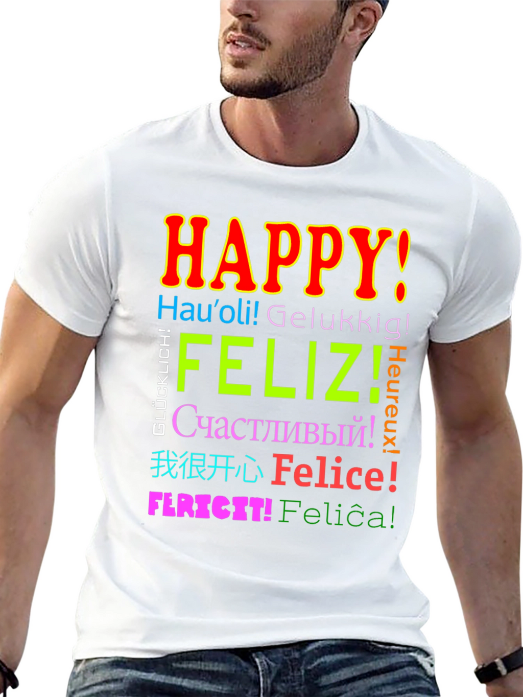 Multilingual Happy T-Shirt - Global Joy!