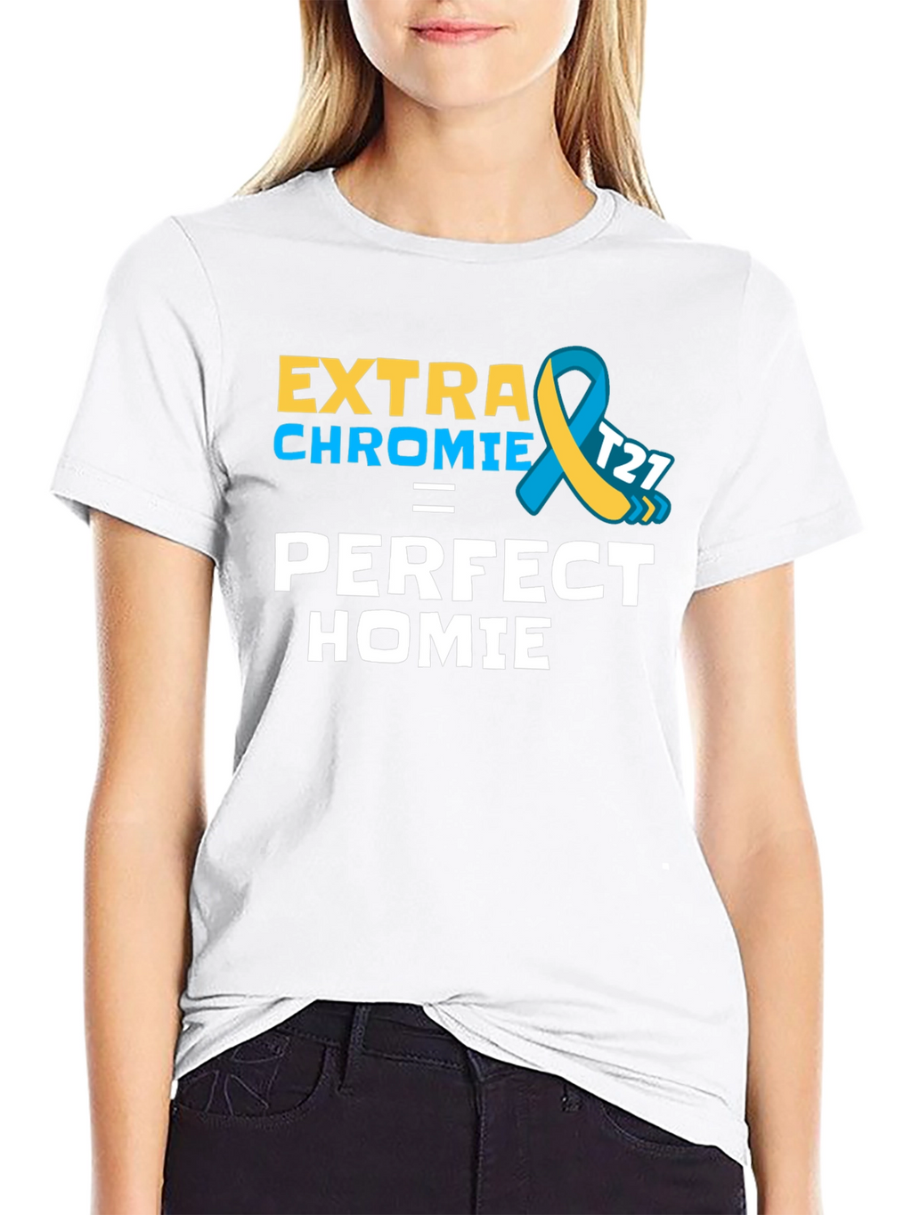 Extra Chromie Perfect Homie T-Shirt