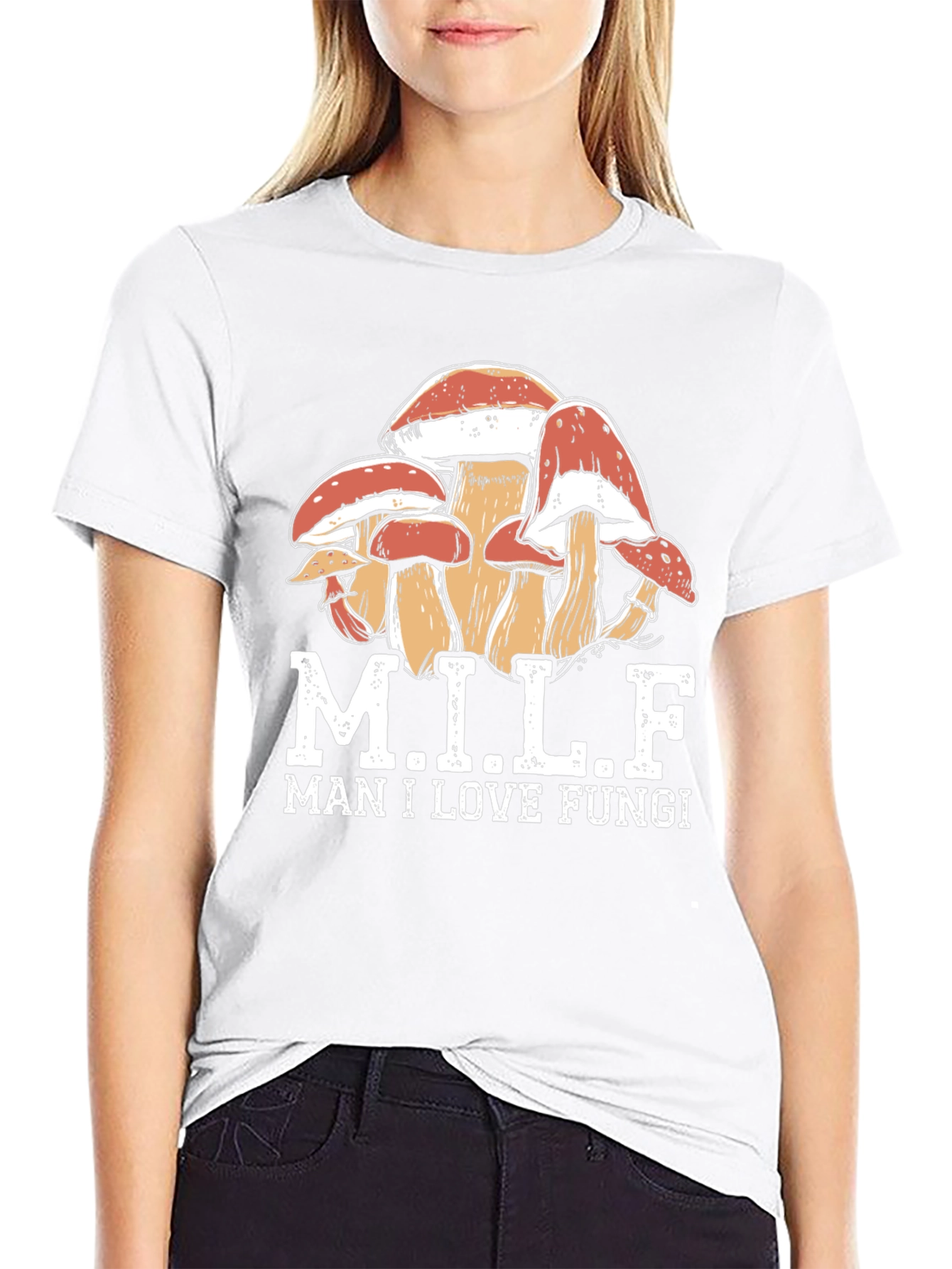 MILF Man I Love Fungi T-Shirt