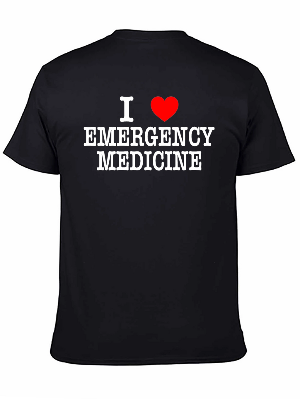I Love Emergency Medicine Graphic T-Shirt
